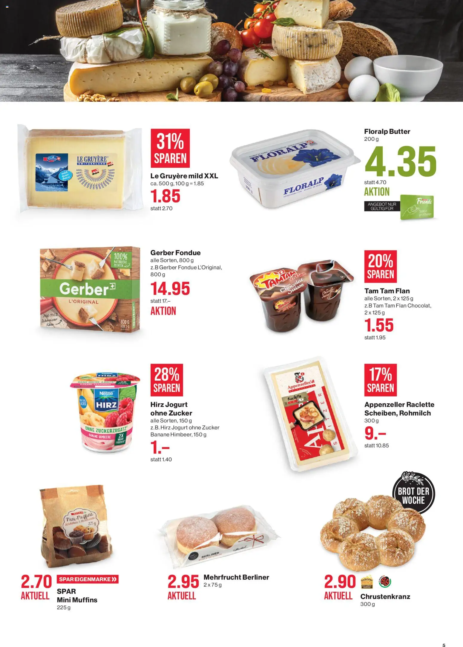 SPAR Aktionen – gültig ab 22.01.2026 | Seite: 5 | Produkte: Brot, Himbeere, Früchte, Raclette