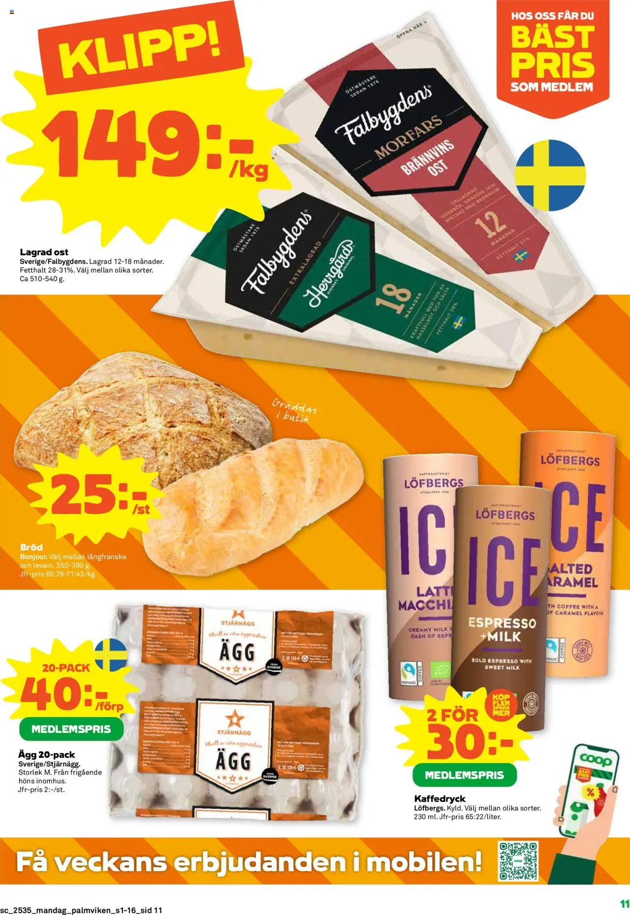 Stora Coop reklamblad aktuell från 25.08.2025 | Sida: 11 | Produkter: Ost, Ägg, Bröd