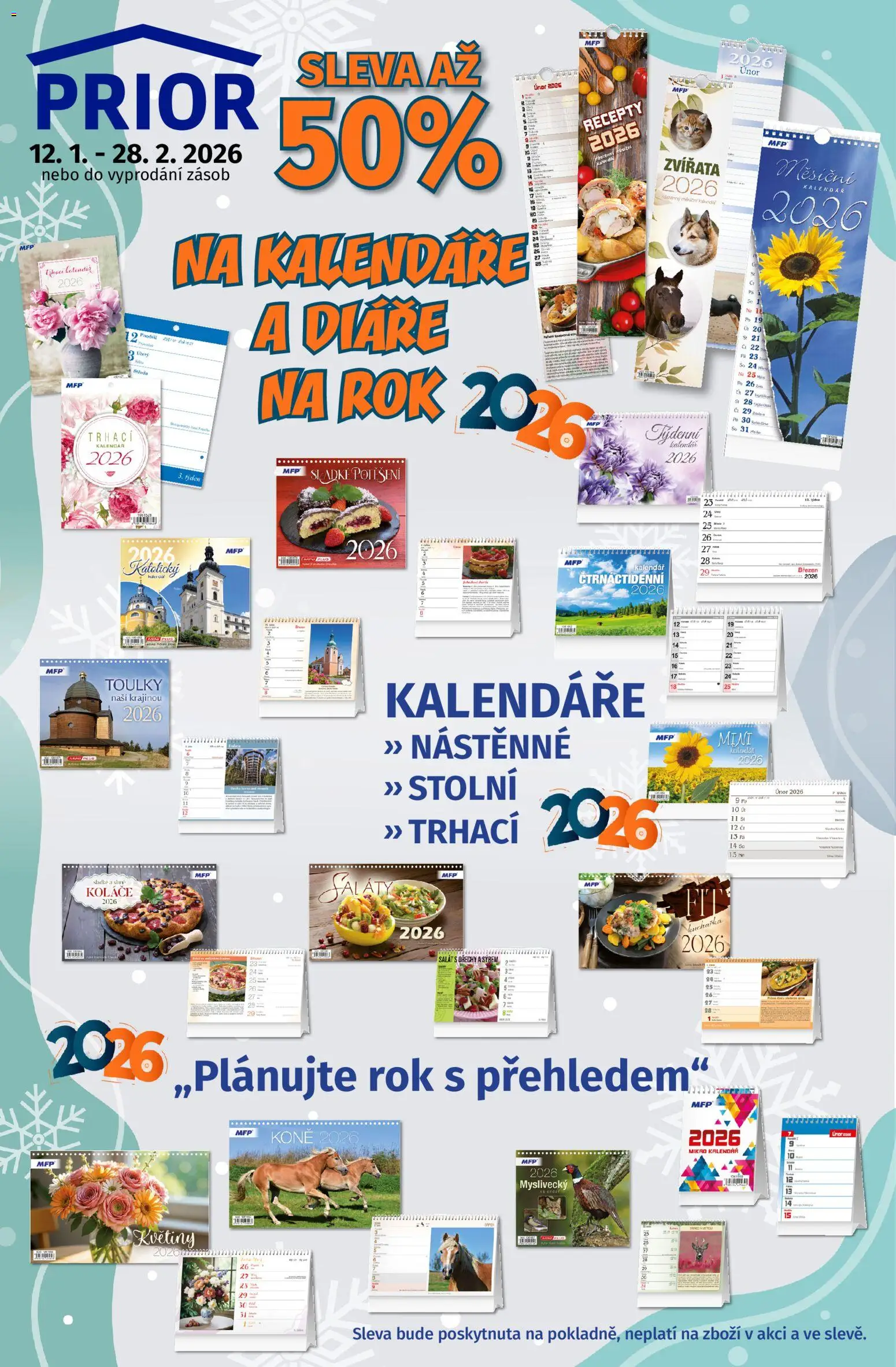 Prior - Akční Nabídka Kalendářů A Diářů od 12.01.2026 | Strana: 1 | Produkty: Ořechy, Kalendář, Květiny, Stan
