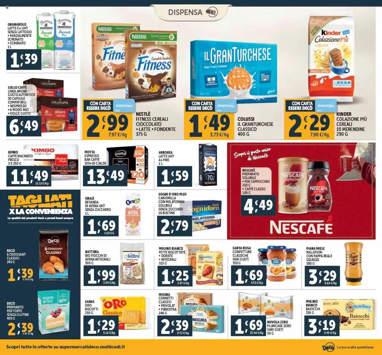 Volantino Decò del 12.09.2025 | Pagina: 12 | Prodotti: Caffè, Cioccolato, Latte, Fette biscottate