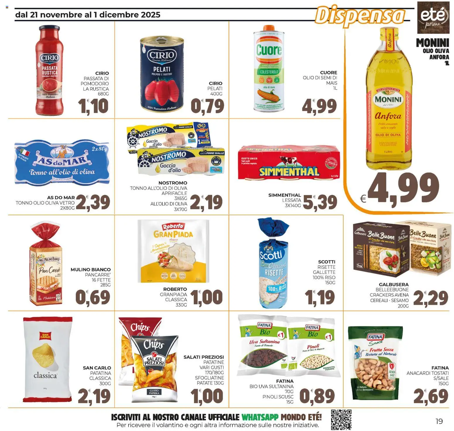 Volantino Eté del 21.11.2025 | Pagina: 19 | Prodotti: Cereali, Sale, Crackers, Mais