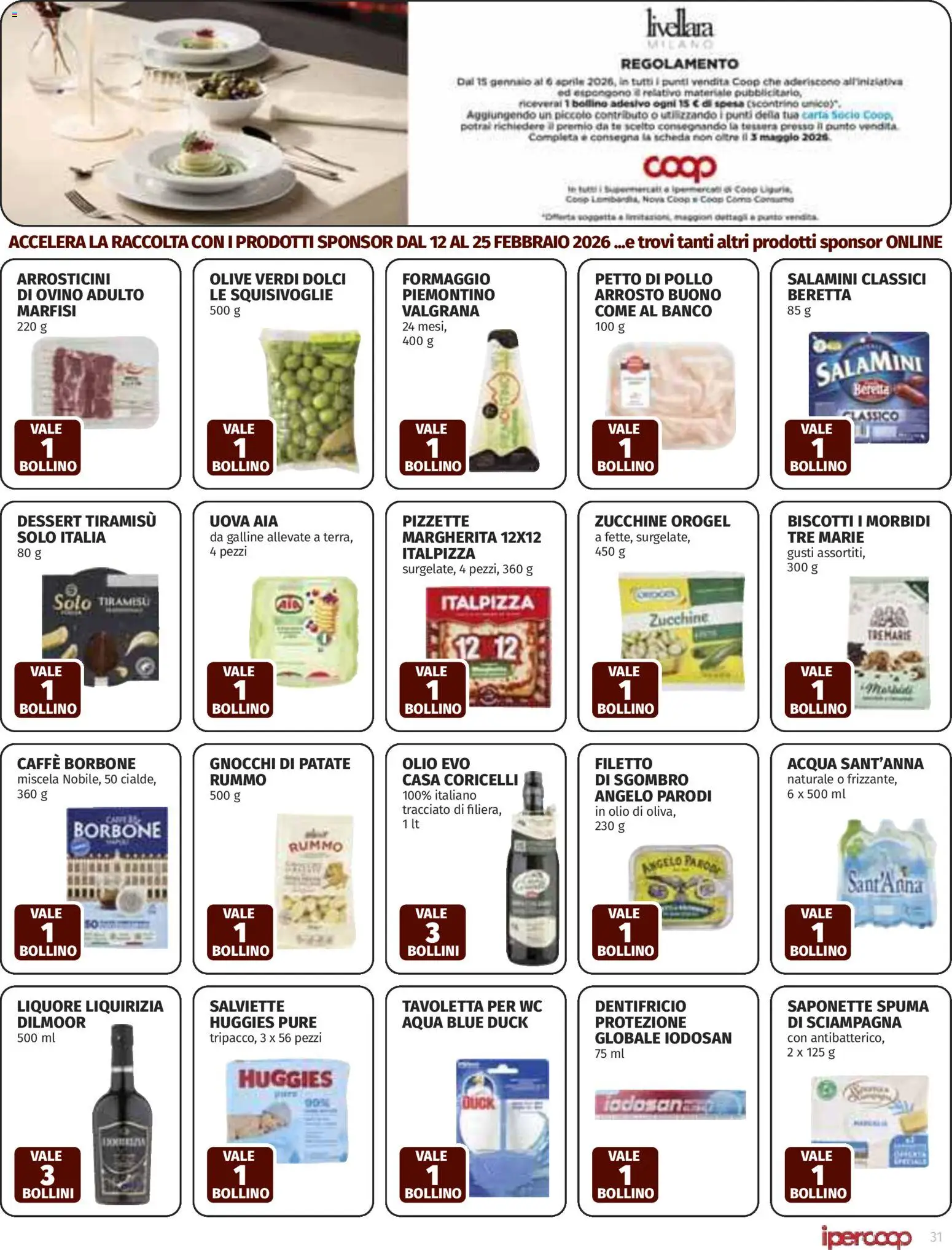 Volantino Ipercoop del 12.02.2026 | Pagina: 31 | Prodotti: Pollo, Olio, Zucchine, Liquore