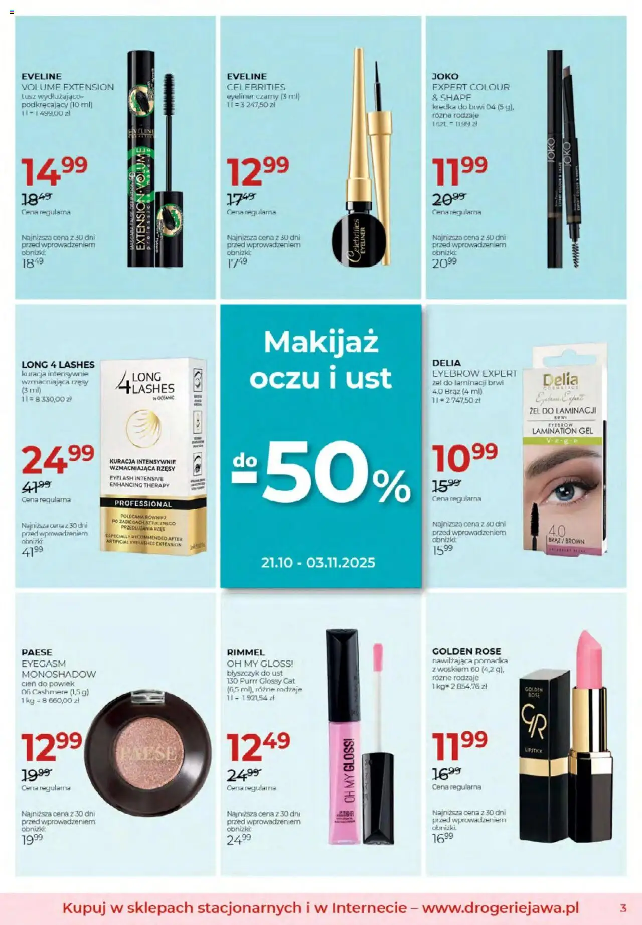 Jawa Gazetka od 03.10.2025 | Strona: 3 | Produkty: Pomadka, Makijaż, Eyeliner, Błyszczyk