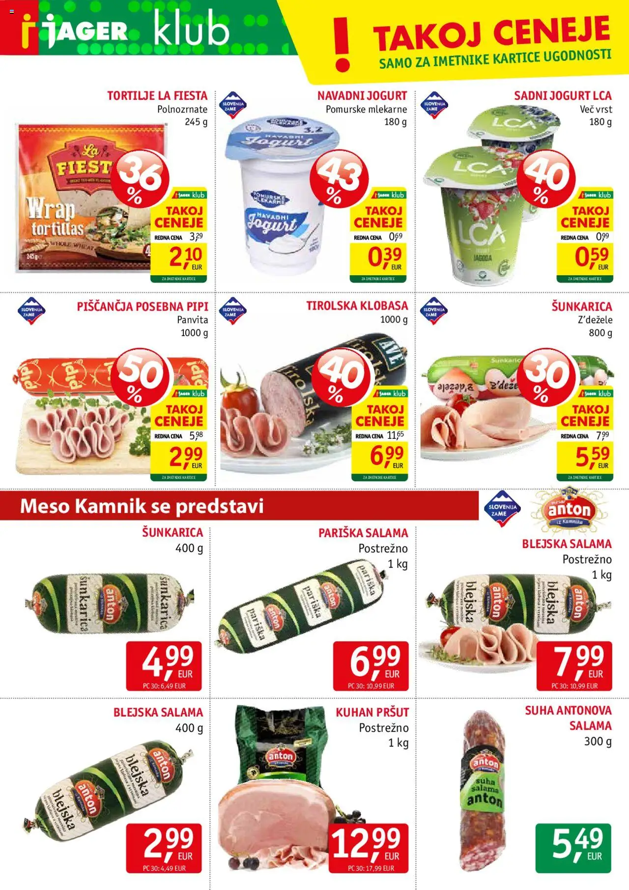 Novi Jager katalog ponudbe – veljaven od 15.10.2025 | Stran: 4 | Izdelki: Pršut, Tortilje, Jogurt, Salama