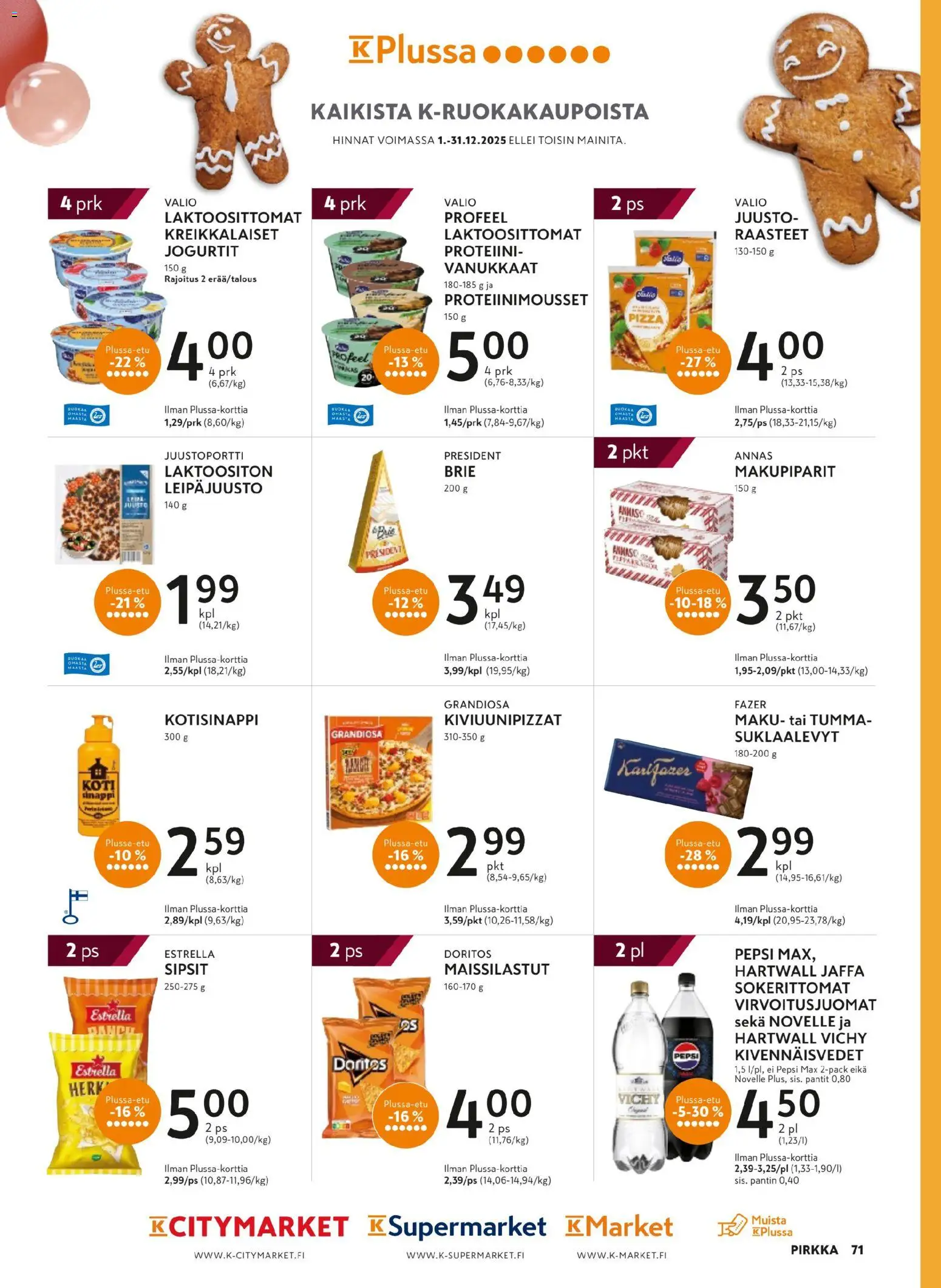 K-Supermarket - Pirkka – voimassa 03.12.2025 alkaen | Sivu: 71 | Tuotteet: Suklaalevyt, Juusto, Pepsi, Pizza