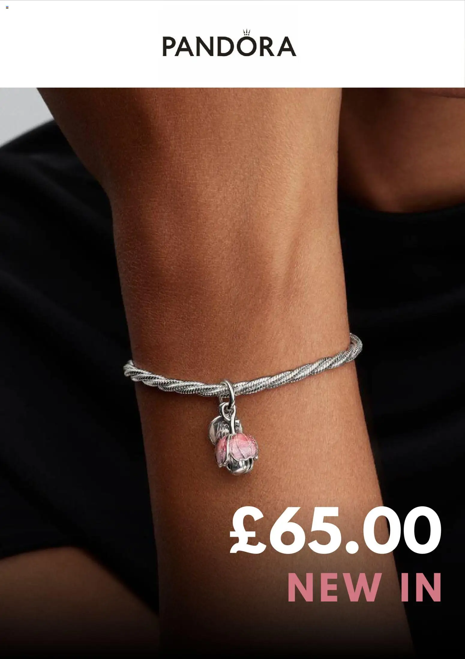 Do you know WHAT OFFERS await you at Pandora? View the May flyer online! | United Kingdom