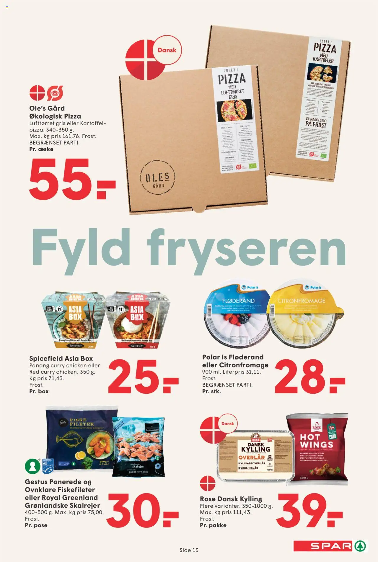 Spar Tilbudsavis gyldig fra 04.07.2025 | Side: 13 | Produkter: Pizza, Kartofler, Is