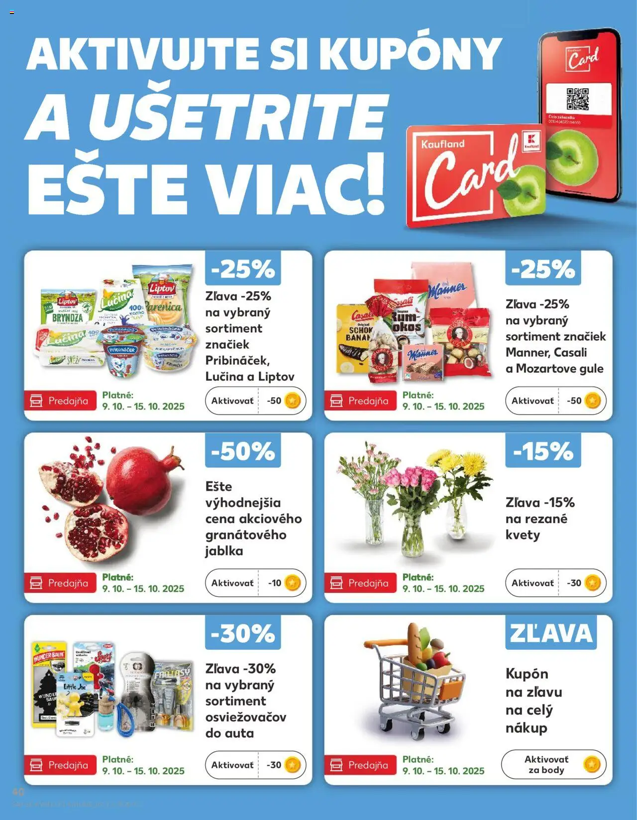 Nové Kaufland akcie – leták je platný od 09.10.2025 | Strana: 40 | Produkty: Jablká, Bryndza, Kvety, Rum