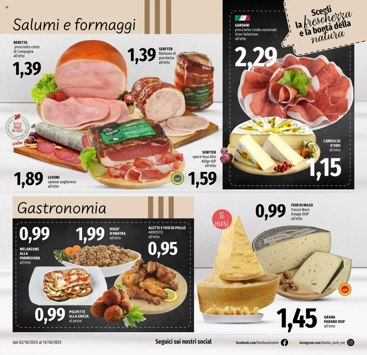 Volantino Famila del 02.10.2025 | Pagina: 4 | Prodotti: Arrosto, Porchetta, Prosciutto, Grana Padano