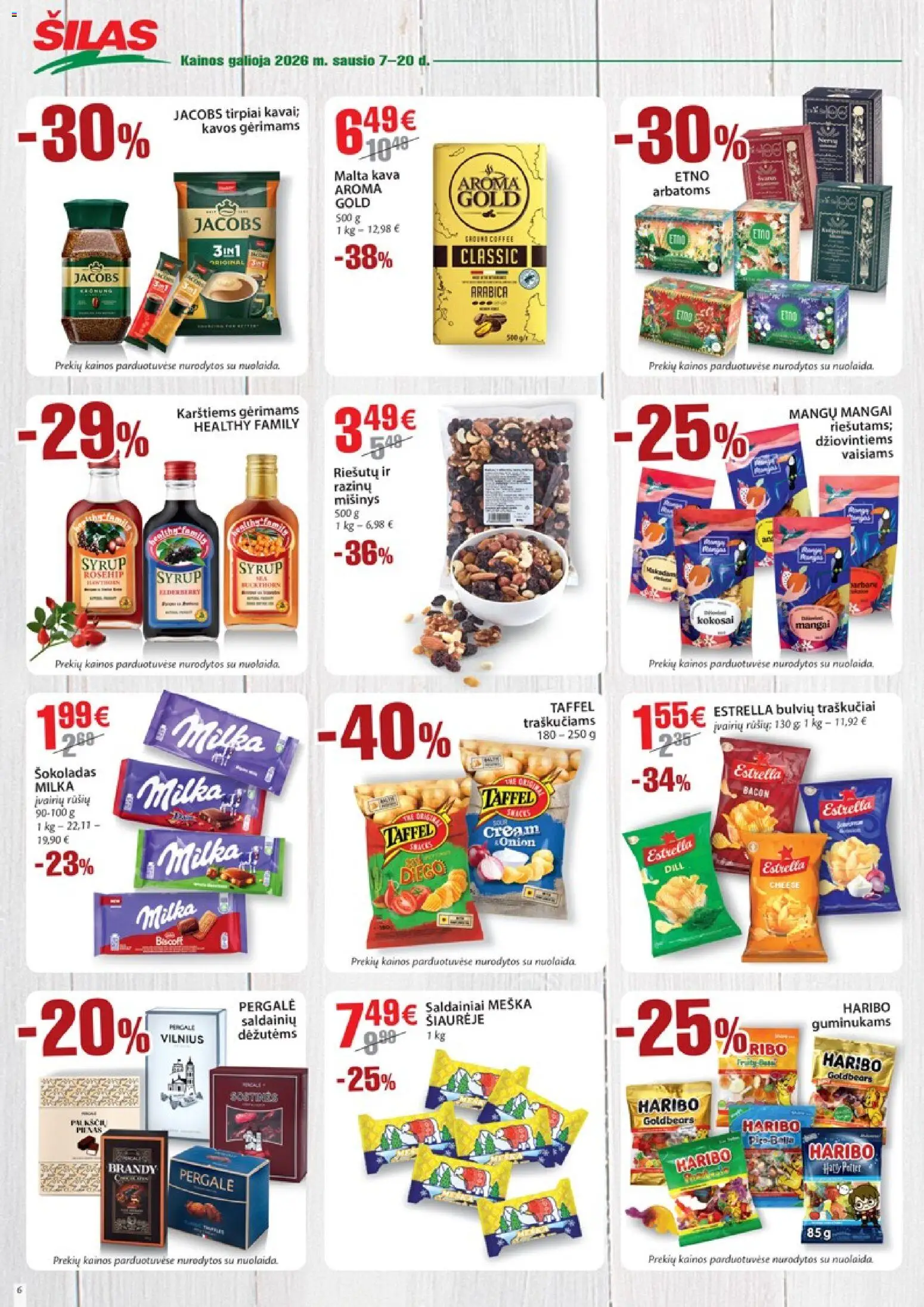 Šilas akcijos nuo 07.01.2026 | Puslapis: 6 | Prekių: Kava, Šokoladas, Saldainiai, Traškučiai