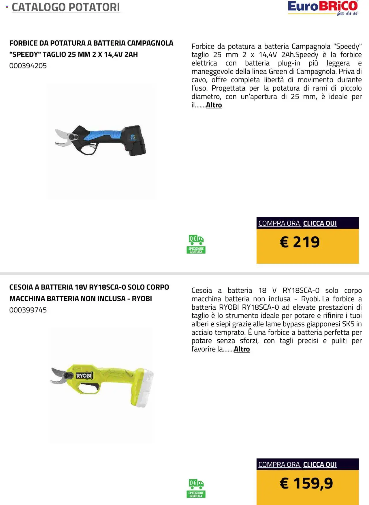 Volantino Eurobrico del 23.07.2025 | Pagina: 10 | Prodotti: Forbice, Batteria