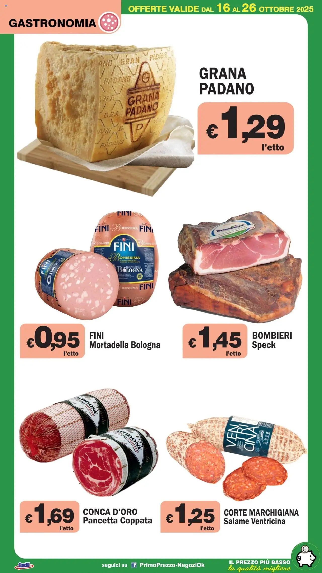 Volantino Primo Prezzo del 16.10.2025 | Pagina: 38 | Prodotti: Speck, Salame, Pancetta, Mortadella
