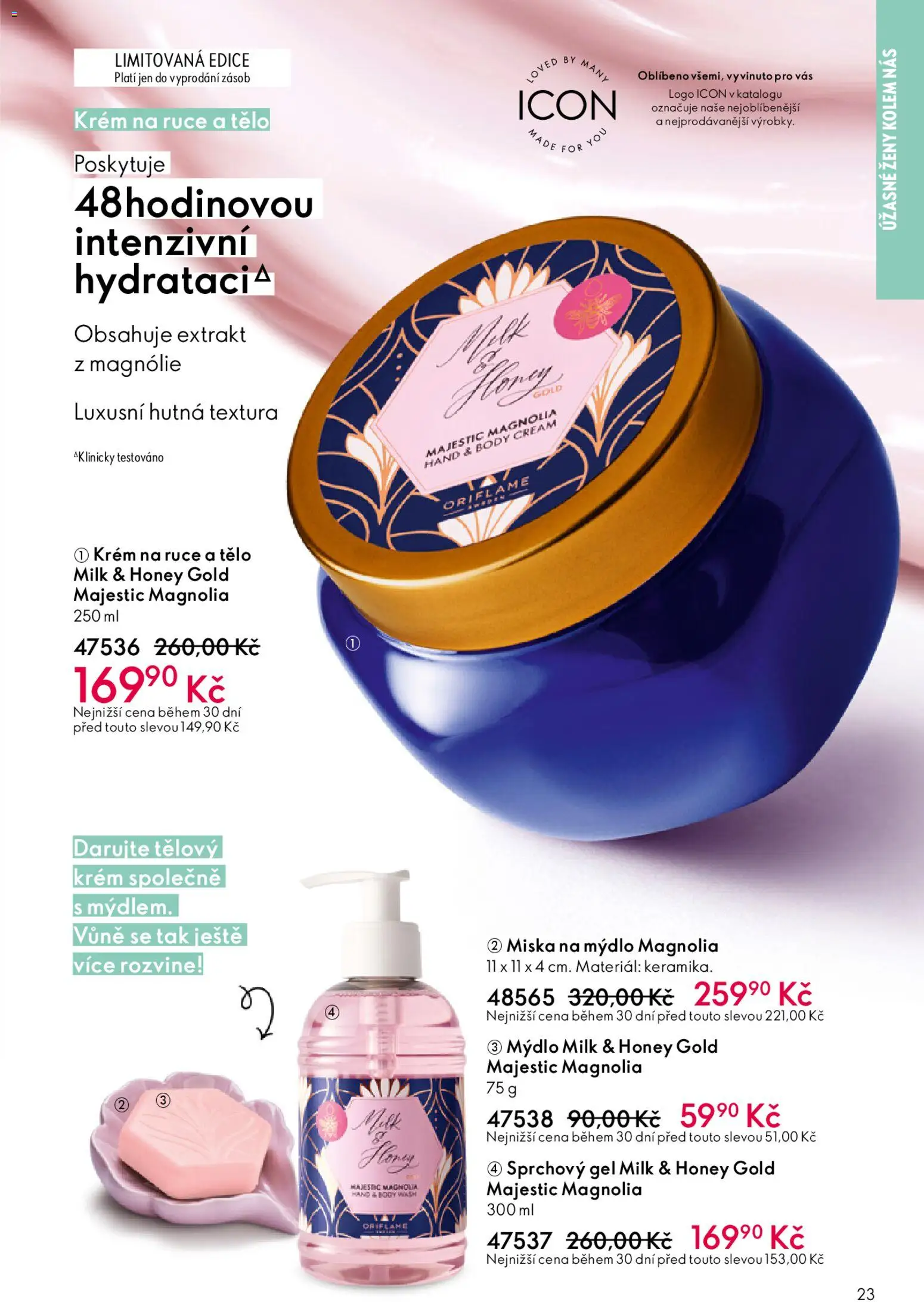 Oriflame katalog č.03/2026 od 11.02.2026 | Strana: 23 | Produkty: Krém na ruce, Mýdlo, Sprchový gel, Miska