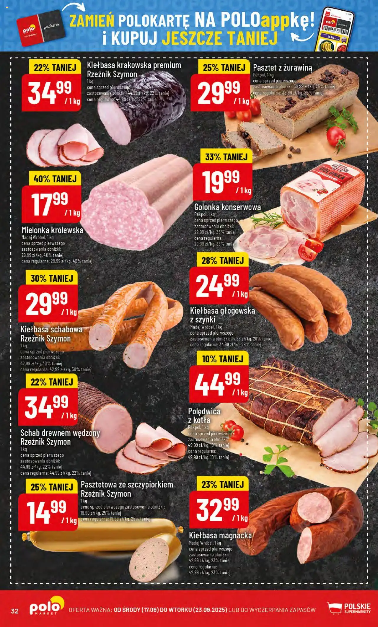 POLOmarket Gazetka od 17.09.2025 | Strona: 32 | Produkty: Kiełbasa, Schab, Kiełbasa krakowska, Żurawina