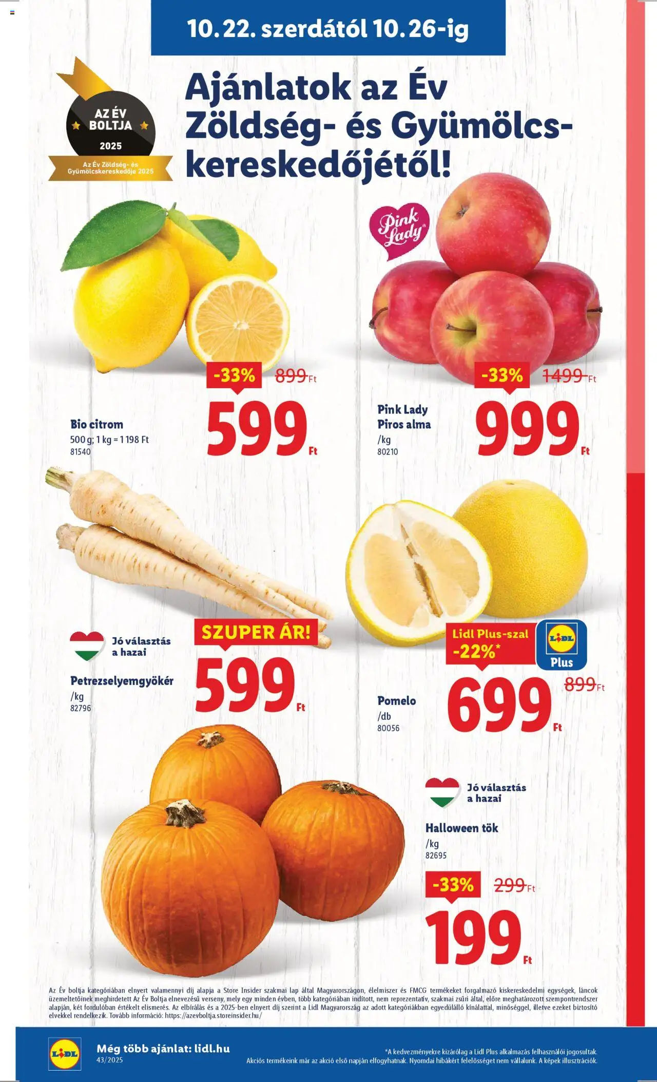 Lidl akciós ujság - amely érvényes a következő dátumtól: 22.10.2025 | Oldal: 6 | Termékek: Gyümölcs, Tök, Pomelo, Alma