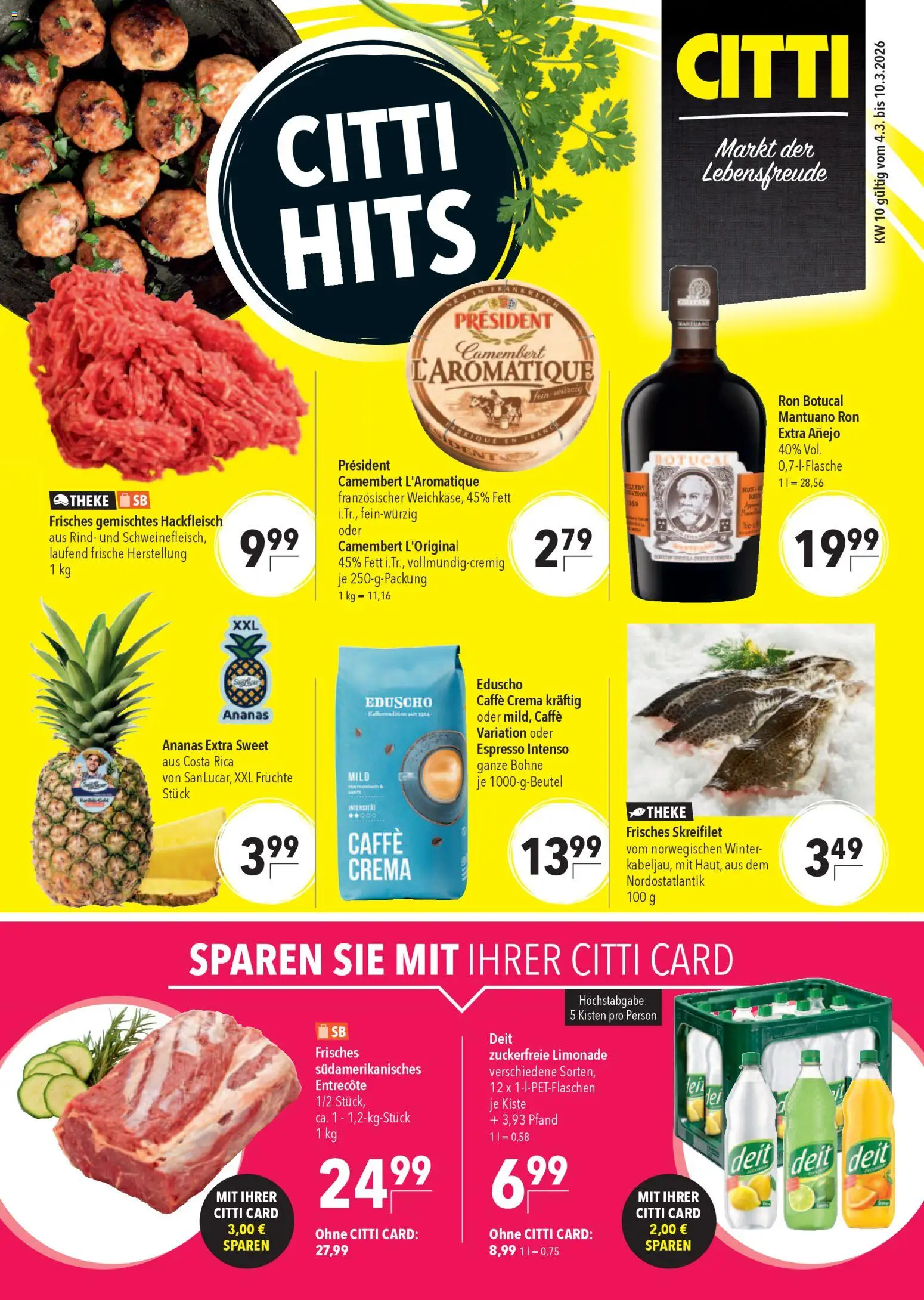 CITTI Markt Prospekt 	 – gültig ab 04.03.2026 | Seite: 1 | Produkte: Ananas, Limonade, Entrecote, Eduscho