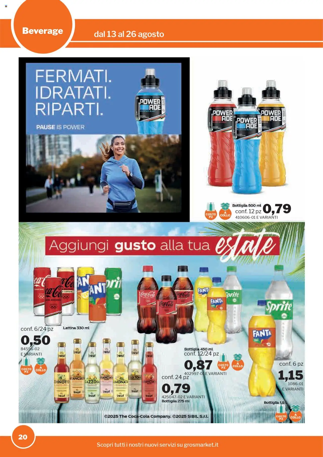 Volantino Sogegross del 13.08.2025 | Pagina: 20 | Prodotti: Limonata, The, Bottiglia, Coca Cola