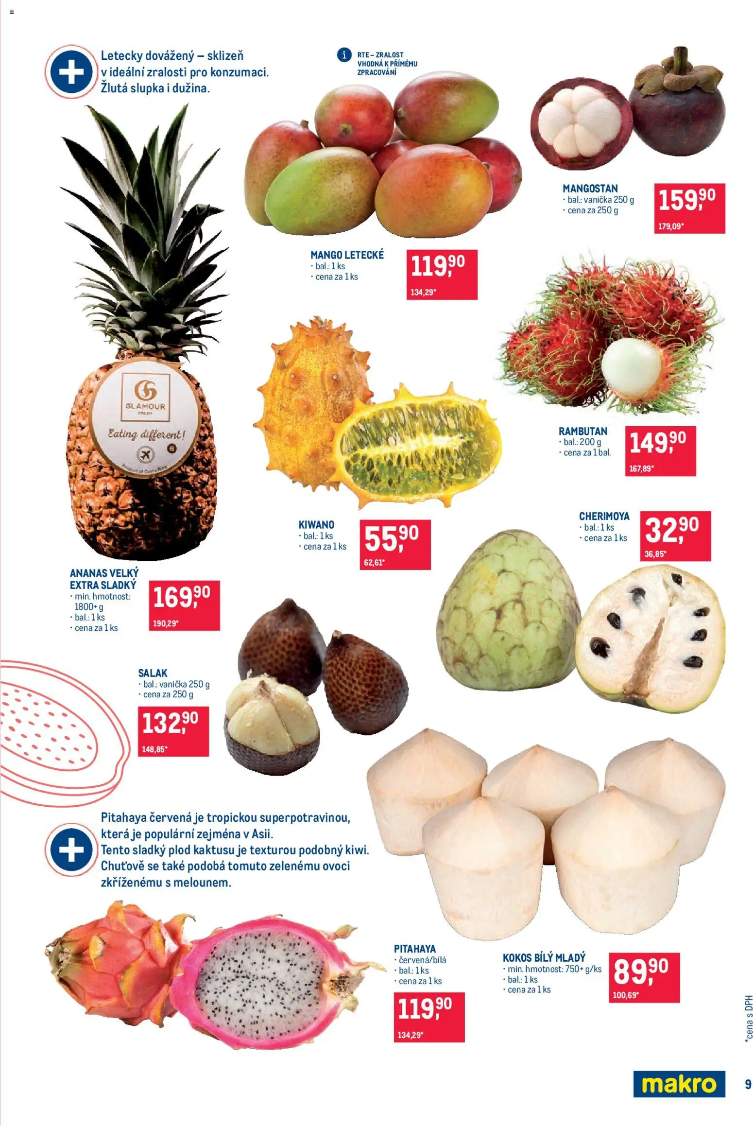 Makro leták - Pro milovníky jídla od 03.12.2025 | Strana: 9 | Produkty: Mango, Ananas, Pitahaya červená, Mangostan