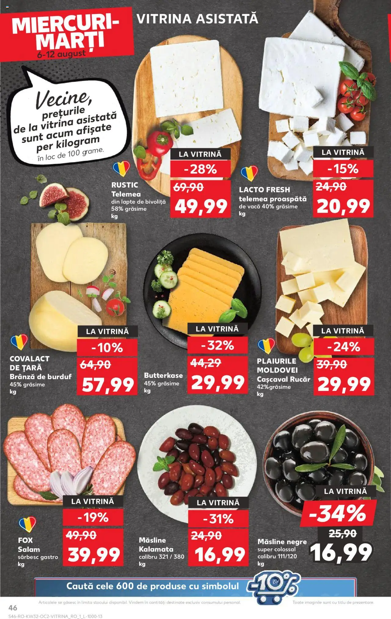 Catalog Kaufland - Tulcea – valabil de la 06.08.2025 | Pagină: 46 | Produse: Tırnak makası, Cașcaval, Lapte, Salam