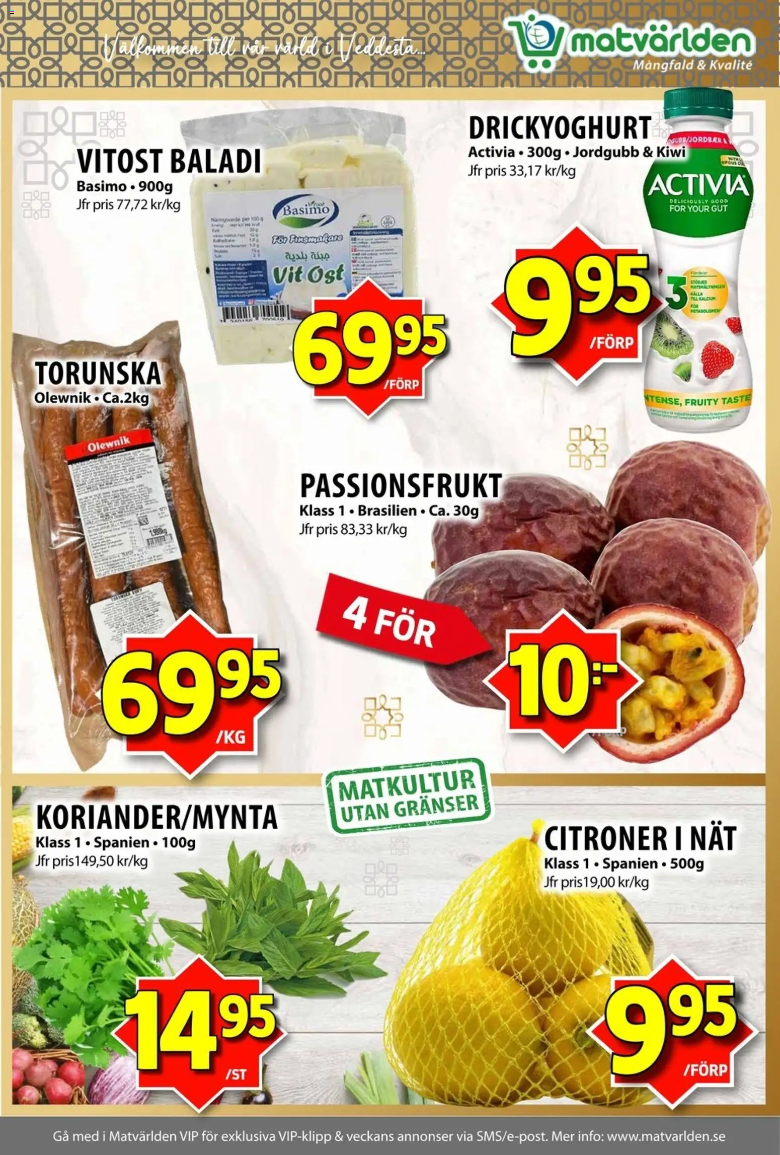 Matvärlden reklamblad aktuell från 02.02.2026 | Sida: 4 | Produkter: Ost, Kiwi, Passionsfrukt