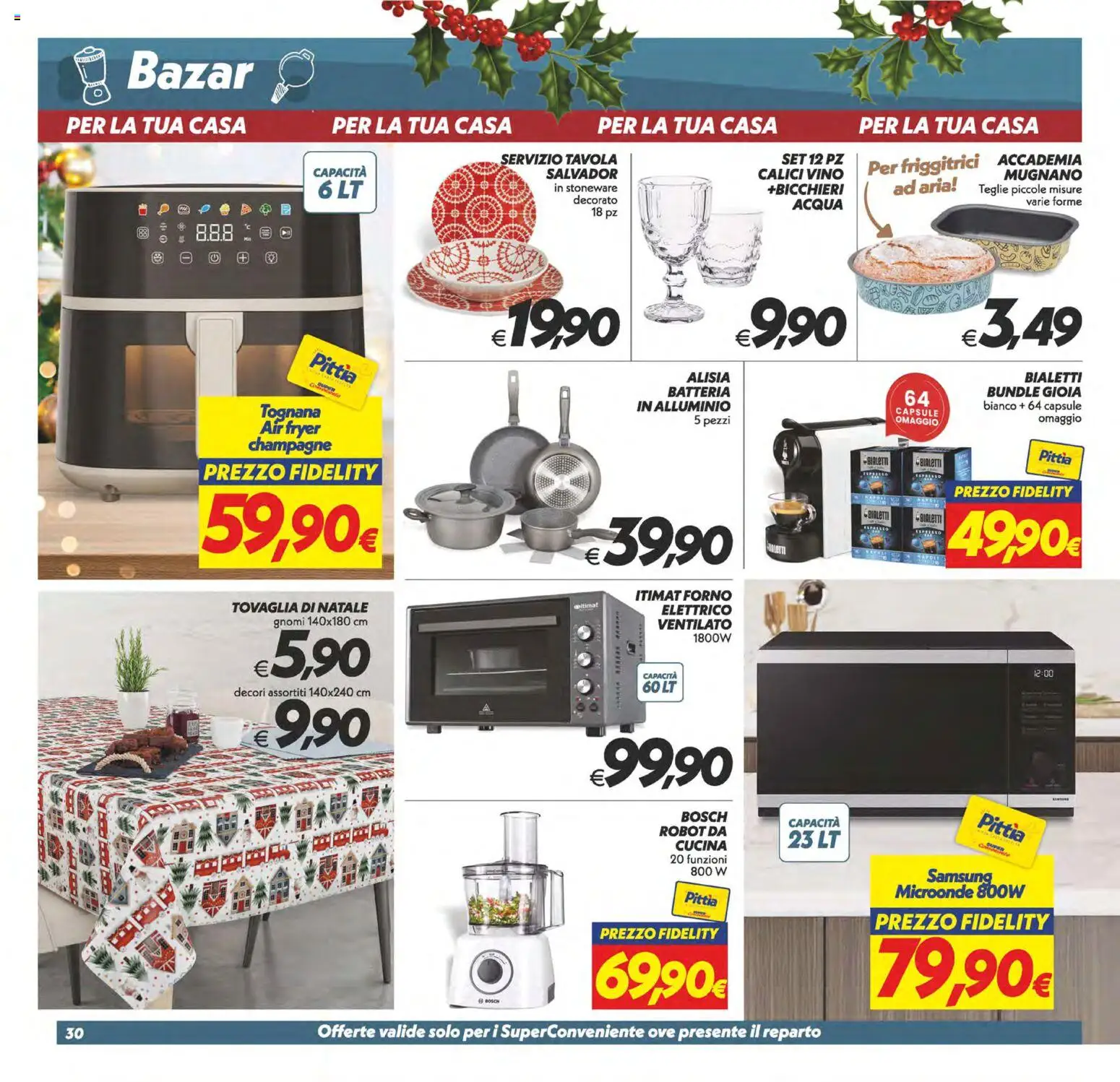 Volantino SuperConveniente del 05.12.2025 | Pagina: 30 | Prodotti: Microonde, Robot, Tovaglia, Batteria