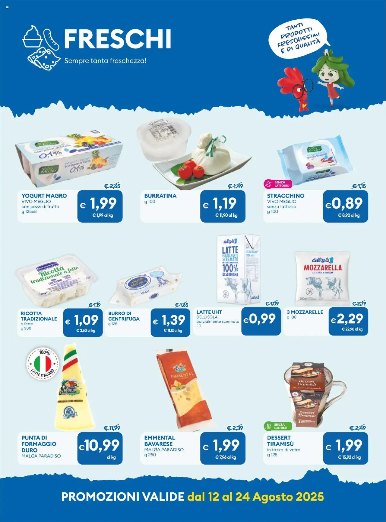 Volantino MD Discount del 12.08.2025 | Pagina: 16 | Prodotti: Latte, Formaggio, Stracchino, Ricotta