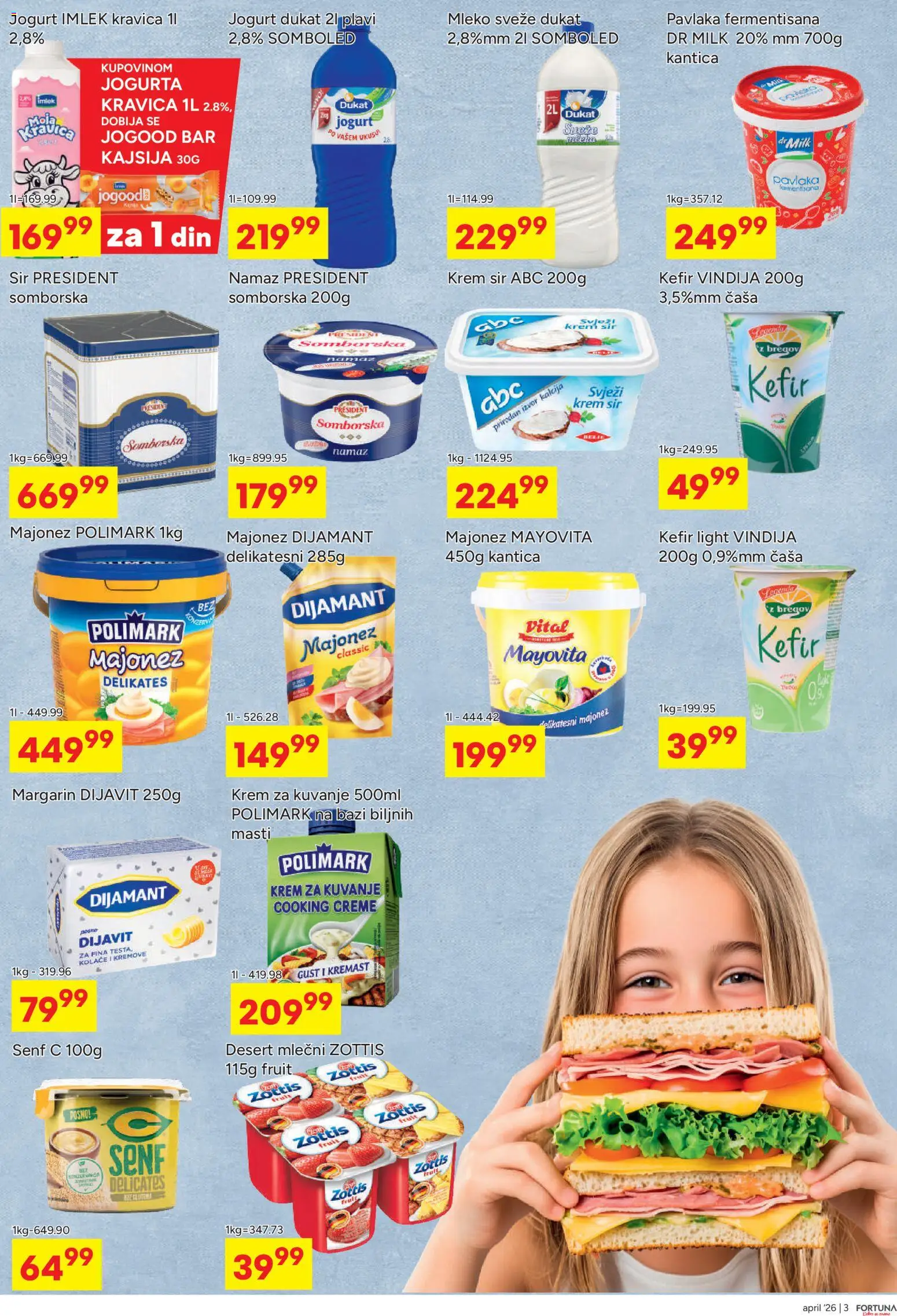 Fortuna Market katalog - važi od 13.04.2026 | Strana: 3 | Proizvode: Majonez, Margarin, Mleko, Pavlaka