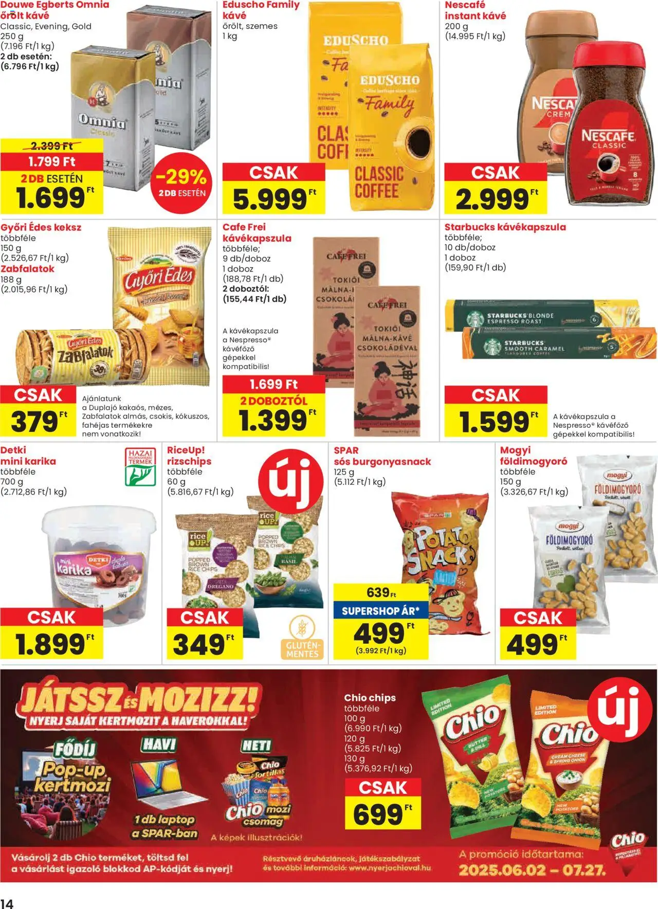 Spar akciós ujság - amely érvényes a következő dátumtól: 10.07.2025 | Oldal: 14 | Termékek: Laptop, Kávéfőző, Oregánó, Instant kávé