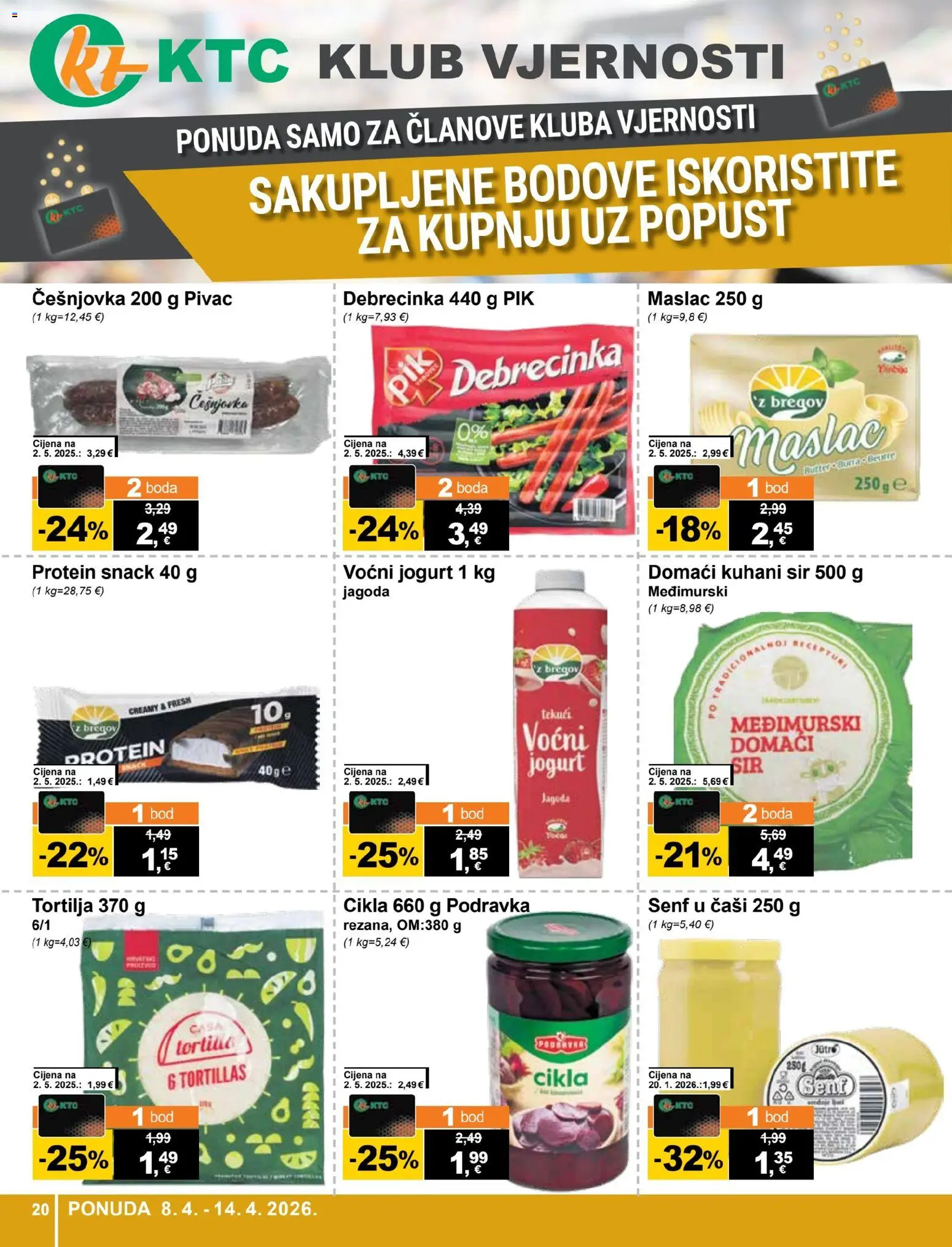 KTC katalog | vrijedi od 08.04.2026 | Stranica: 20 | Proizvodi: Maslac, Sir, Voćni jogurt, Podravka