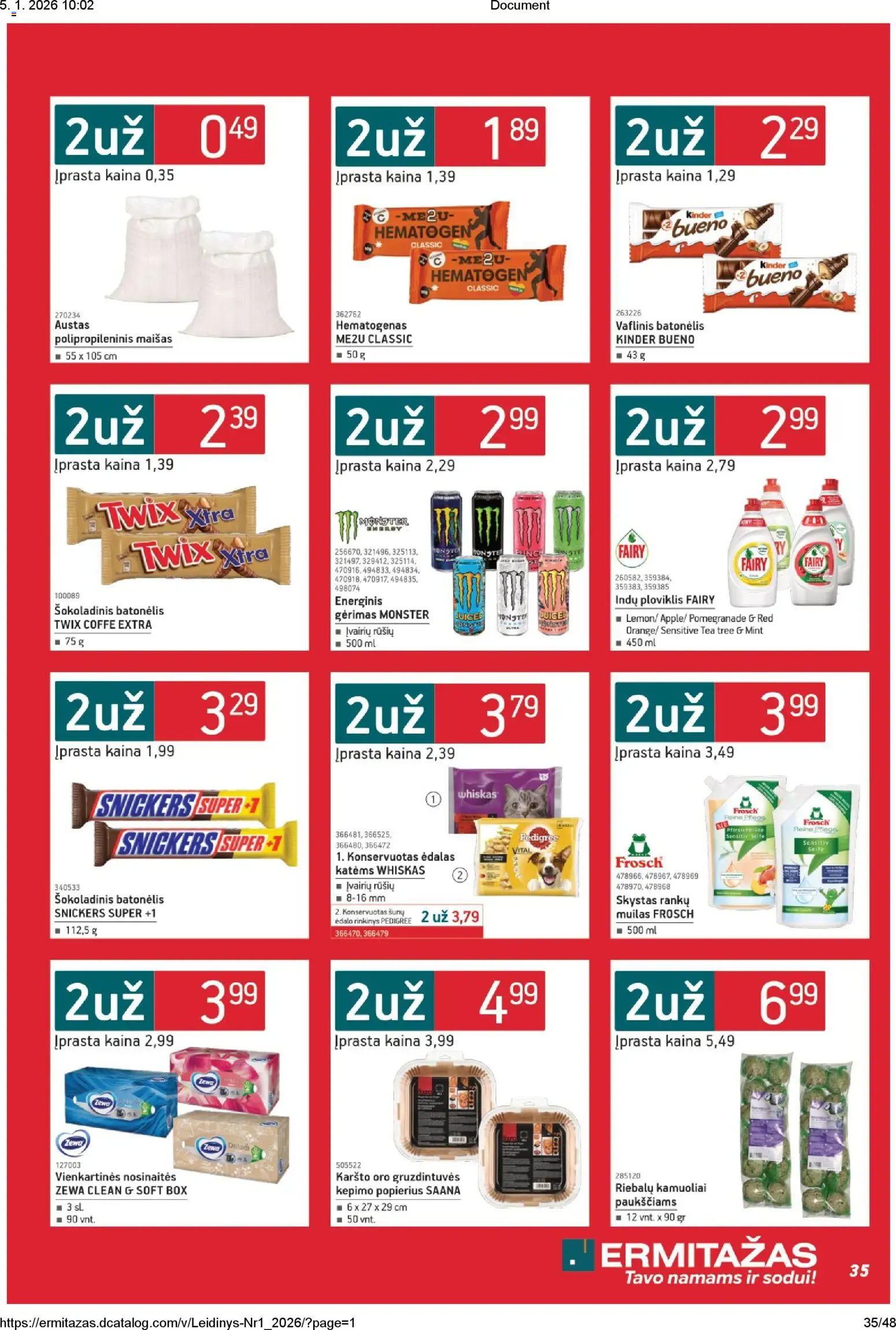 ERMITAŽAS akcijos nuo 05.01.2026 | Puslapis: 35 | Prekių: Kepimo popierius, Muilas, Ploviklis, Šokoladinis batonėlis