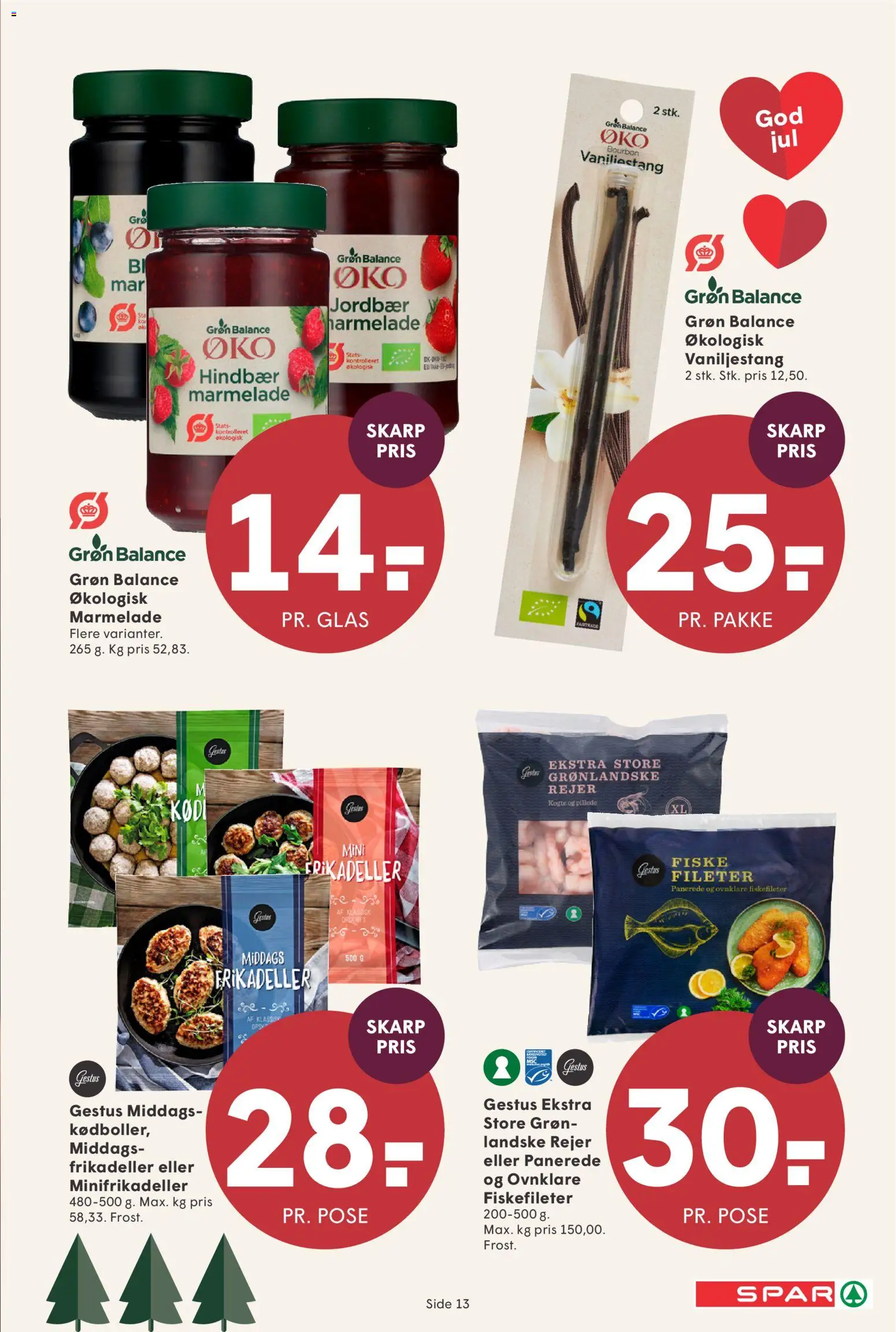 Spar tilbudsavis – gyldig fra 21.11.2025 | Side: 13 | Produkter: Bourbon, Hindbær, Frikadeller, Marmelade