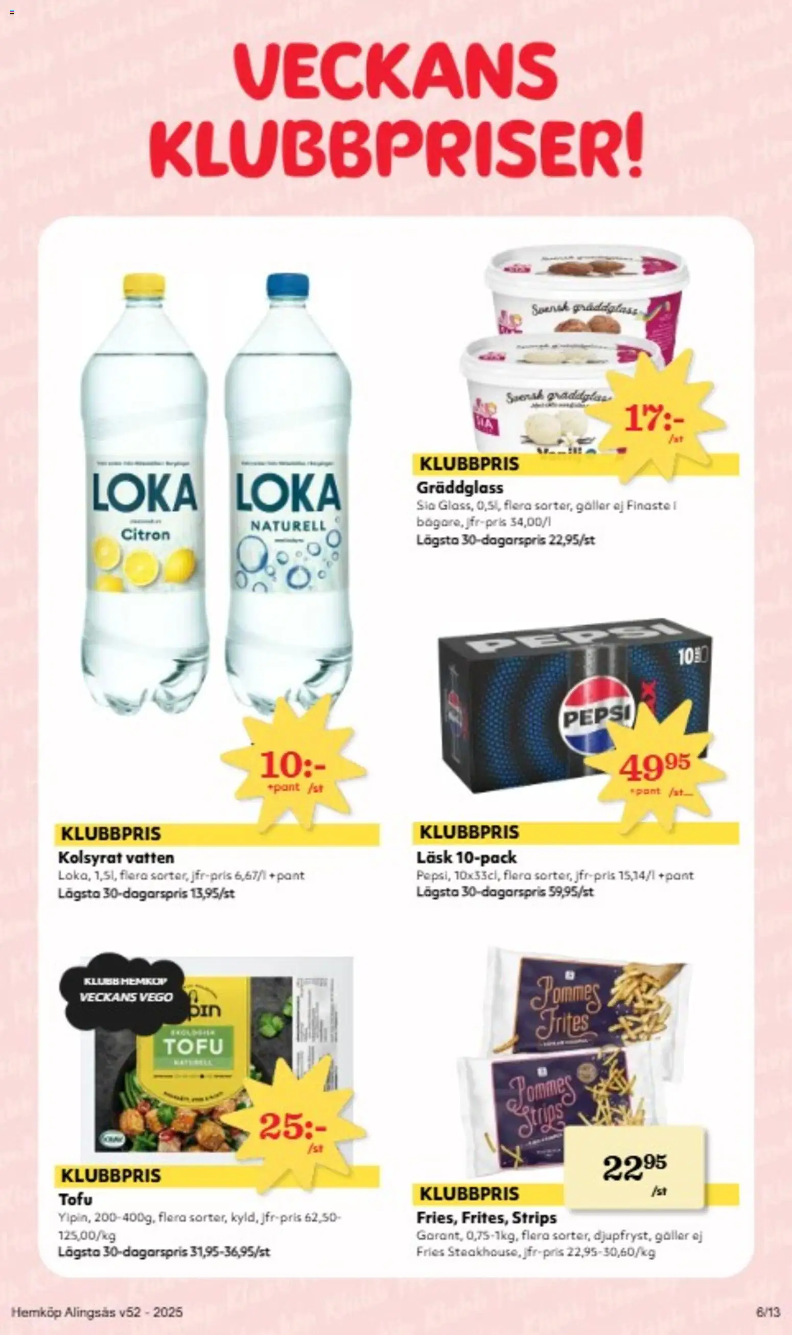 Hemköp reklamblad aktuell från 22.12.2025 | Sida: 6 | Produkter: Loka, Galler, Pepsi, Glass