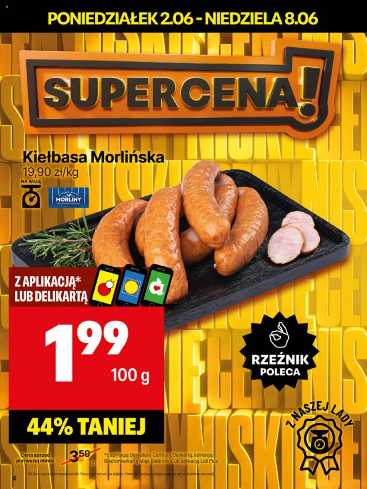 Delikatesy Centrum Gazetka - Sklepy Własne od 02.06.2025 | Strona: 4 | Produkty: Kiełbasa, Delikatesy