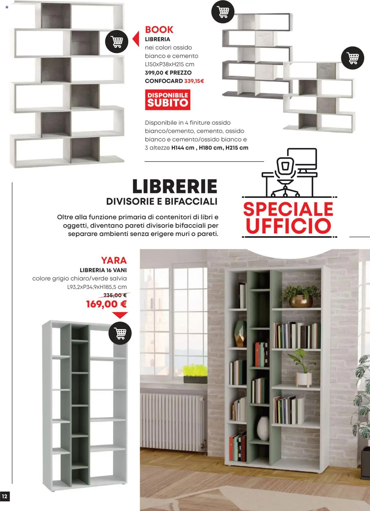 Volantino Conforama del 29.07.2025 | Pagina: 12 | Prodotti: Libreria