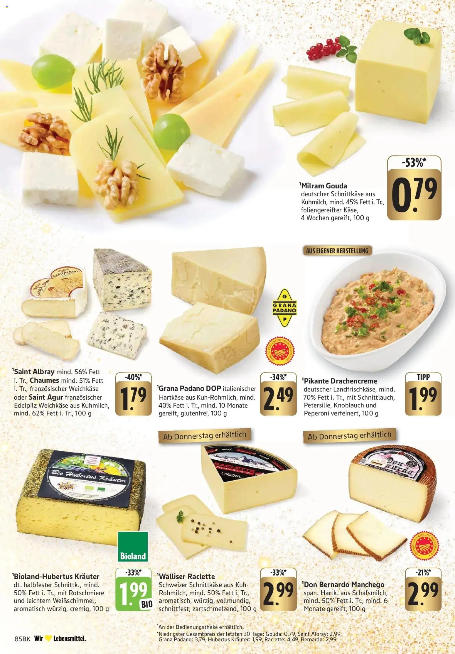 Edeka prospekt Pirmasens	 – gültig ab 08.12.2025 | Seite: 8 | Produkte: Käse, Gouda, Knoblauch, Raclette