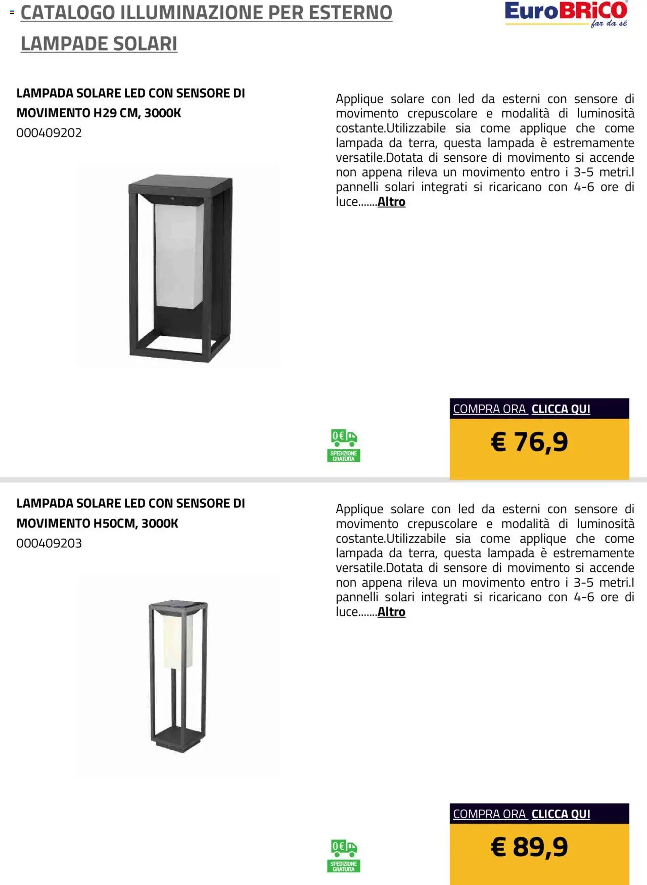 Volantino Eurobrico del 23.07.2025 | Pagina: 25 | Prodotti: Lampada solare, Lampada