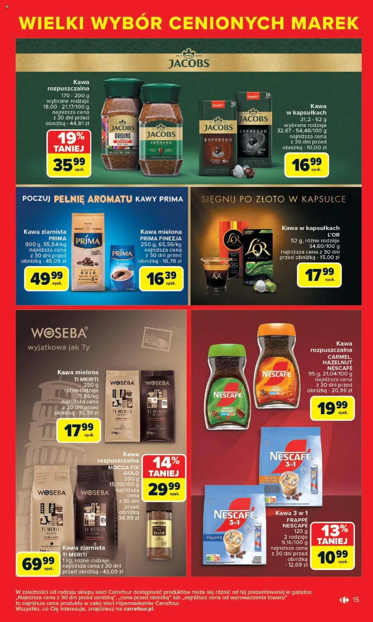 Carrefour Gazetka - Cenione marki, super ceny od 04.08.2025 | Strona: 15 | Produkty: Nescafe, Kawa ziarnista, Kawa rozpuszczalna, Kawa