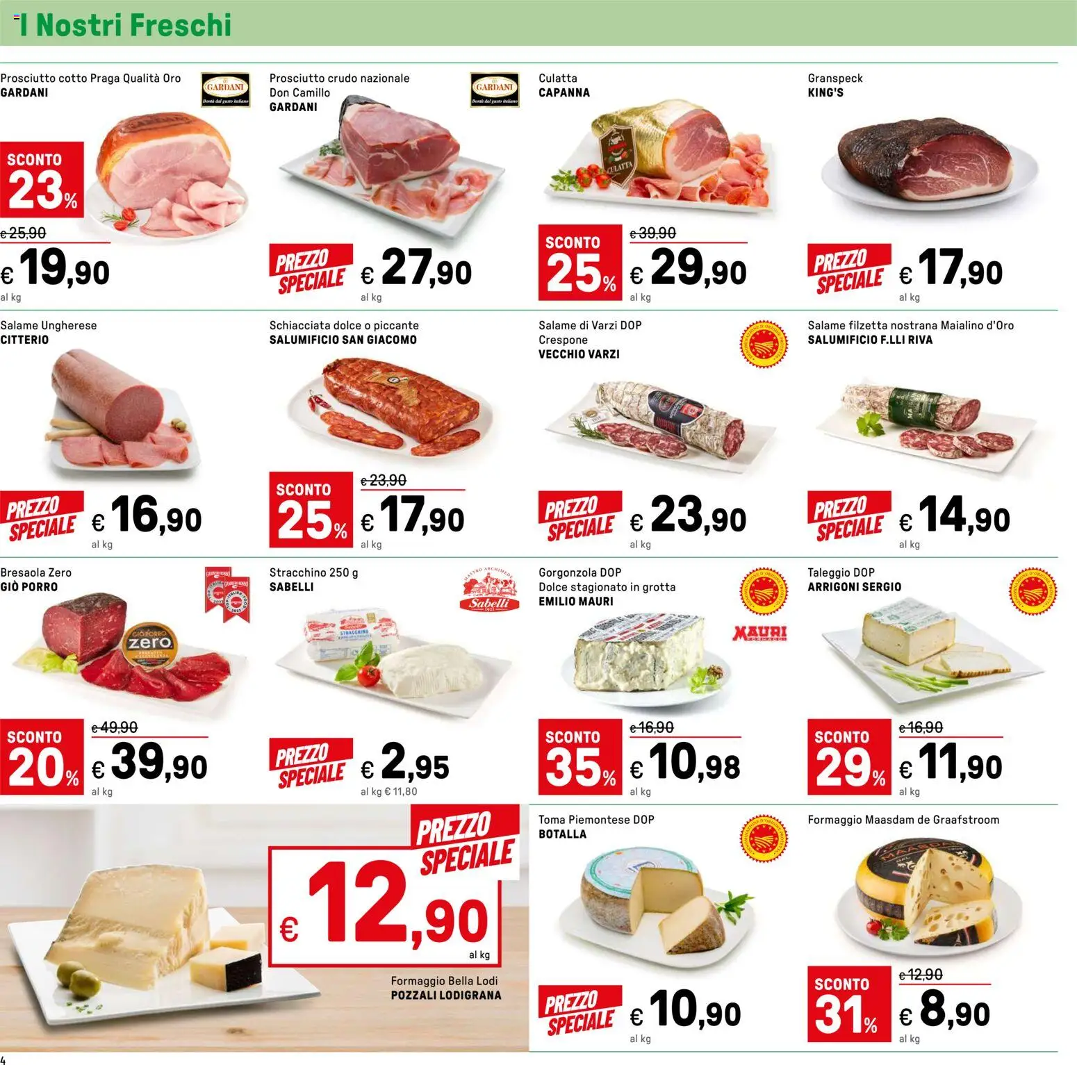 Volantino Iper del 24.04.2026 | Pagina: 4 | Prodotti: Prosciutto Crudo, Bresaola, Formaggio, Gorgonzola