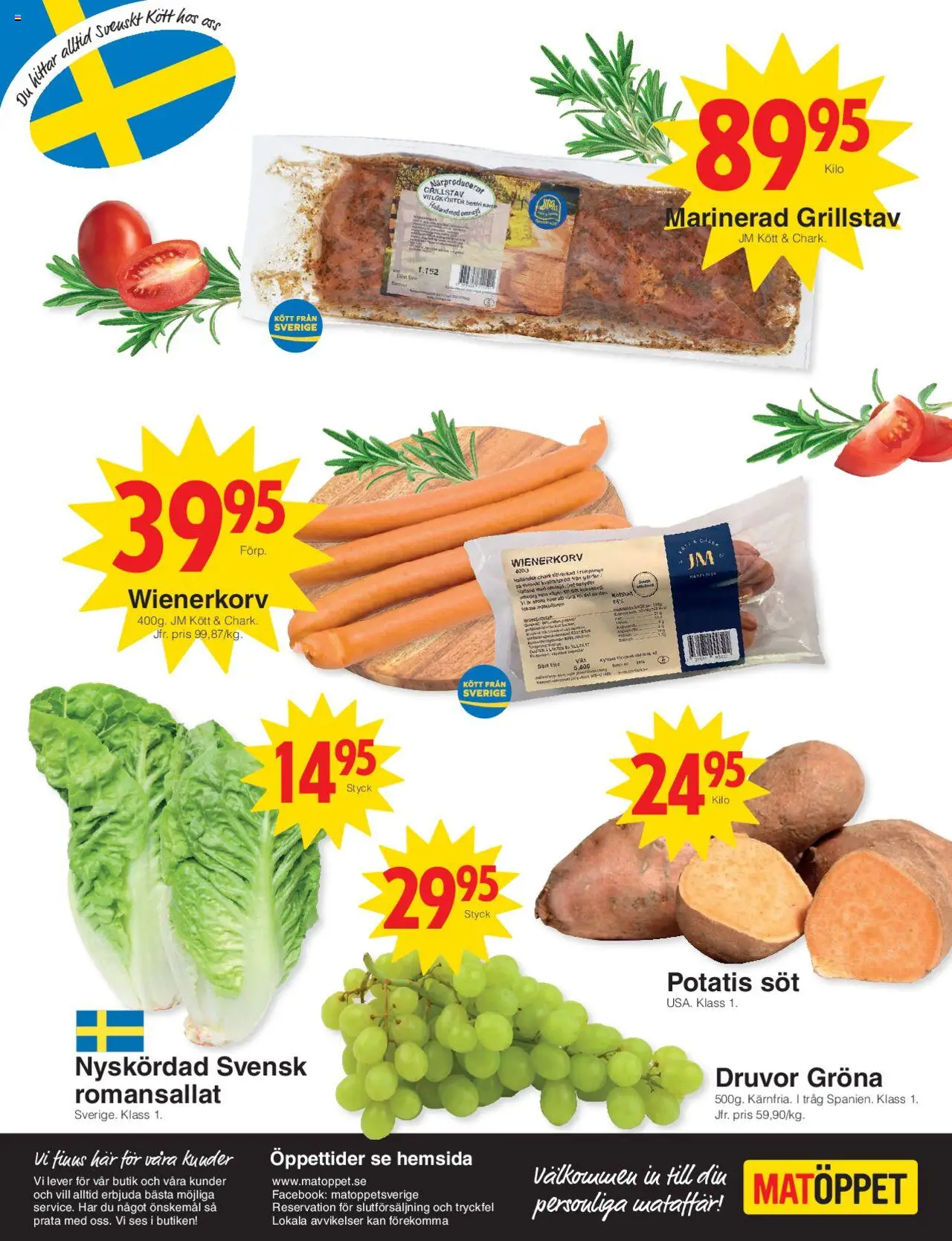 Matöppet reklamblad aktuell från 04.08.2025 | Sida: 4 | Produkter: Wienerkorv, Potatis