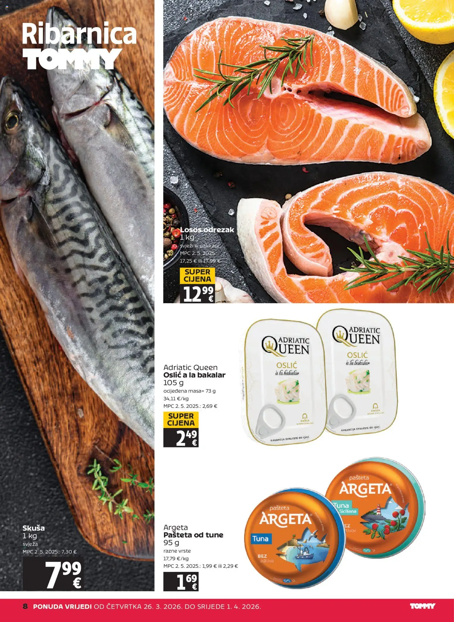 Tommy katalog | vrijedi od 26.03.2026 | Stranica: 8 | Proizvodi: Pašteta, Skuša, Bakalar, Tuna
