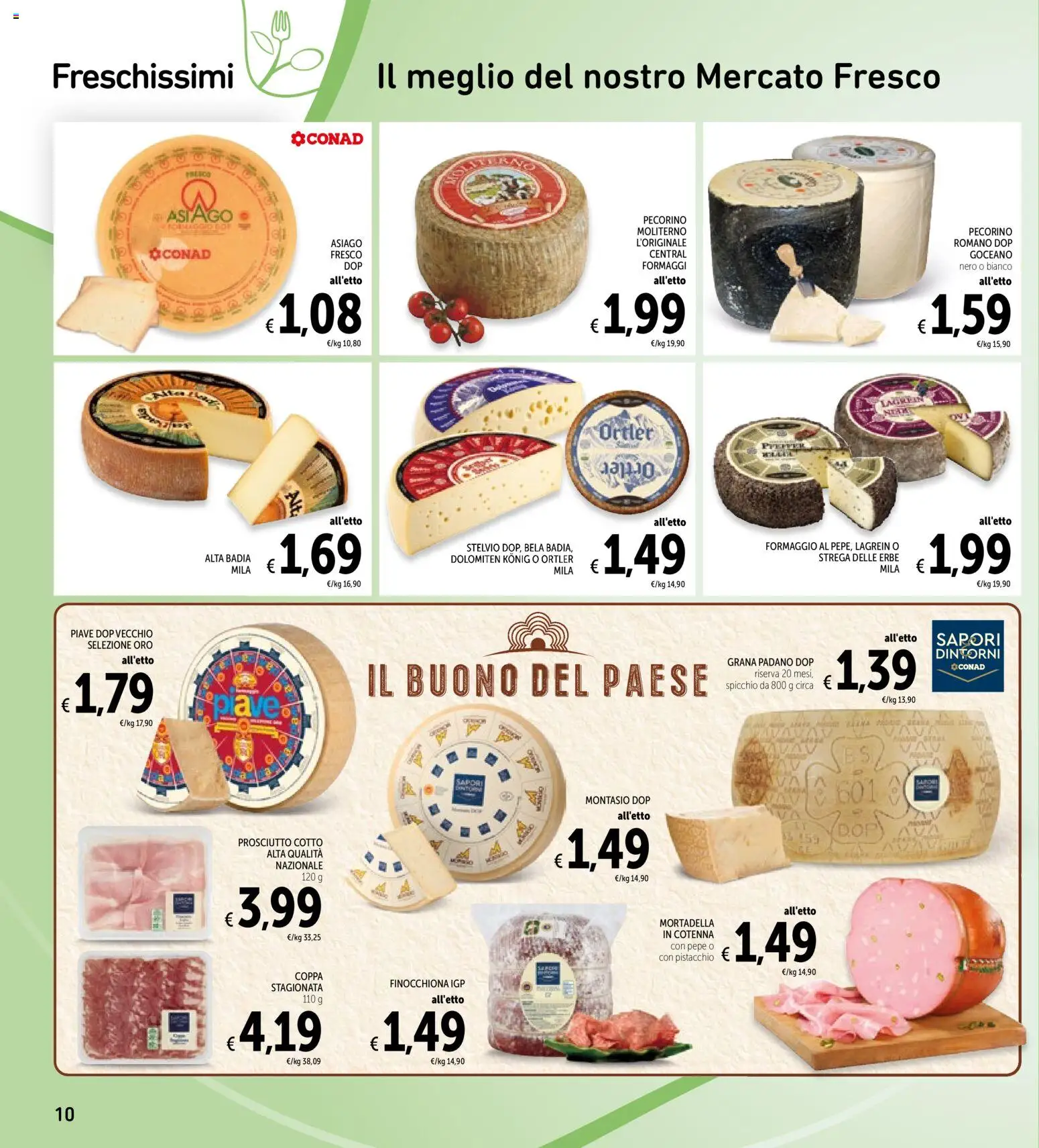 Volantino Spazio Conad del 07.01.2026 | Pagina: 10 | Prodotti: Prosciutto Cotto, Pepe, Prosciutto, Grana Padano