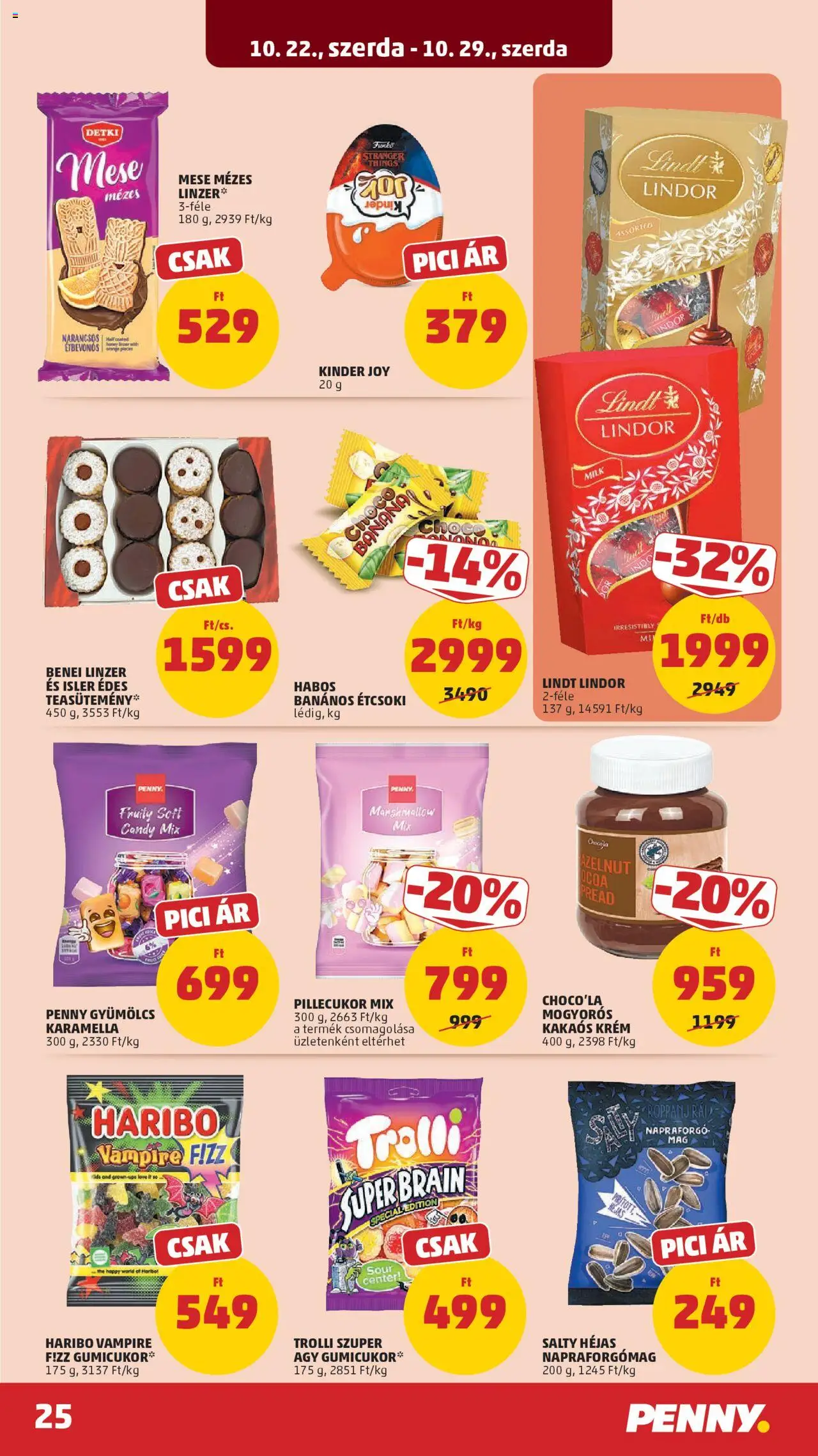 PENNY akciós ujság - amely érvényes a következő dátumtól: 22.10.2025 | Oldal: 31 | Termékek: Gyümölcs, Gumicukor, Pillecukor, Linzer