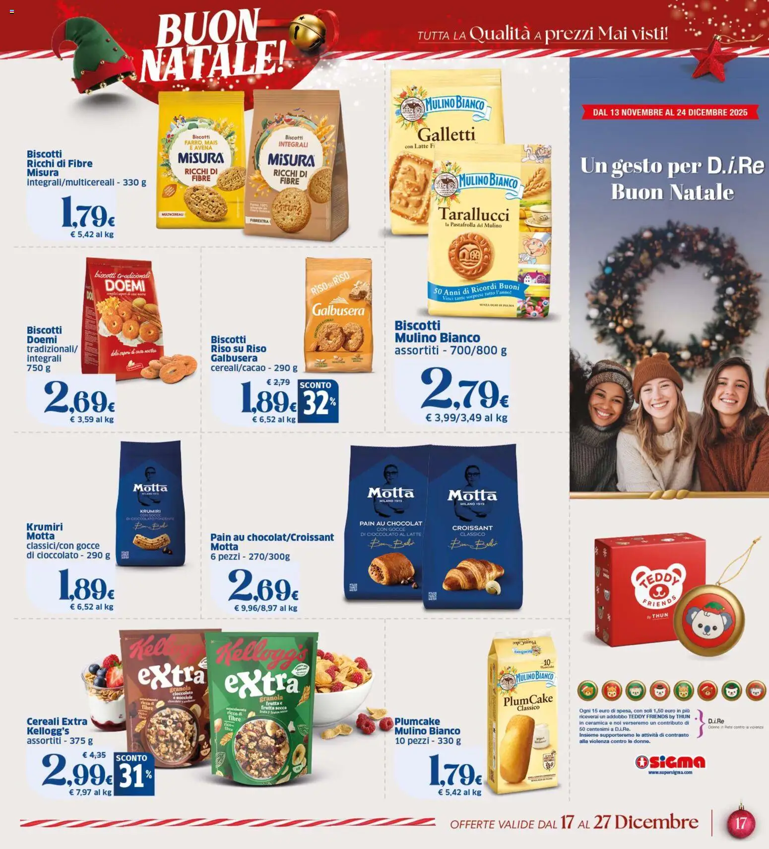 Volantino SIGMA del 17.12.2025 | Pagina: 17 | Prodotti: Frutta, Latte, Plumcake, Mais
