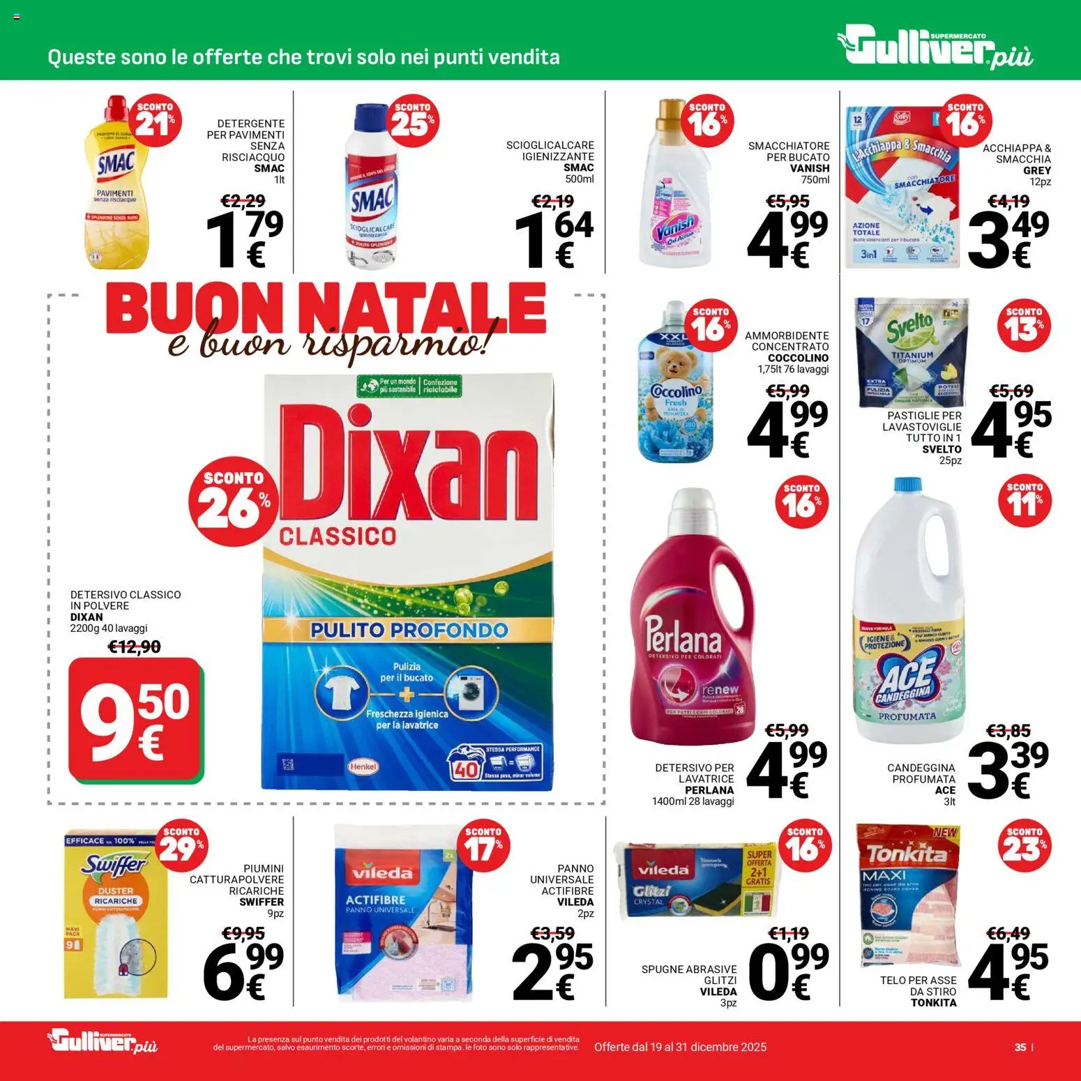 Volantino Gulliver del 19.12.2025 | Pagina: 35 | Prodotti: Smacchiatore, Detergente, Lavatrice, Stampa