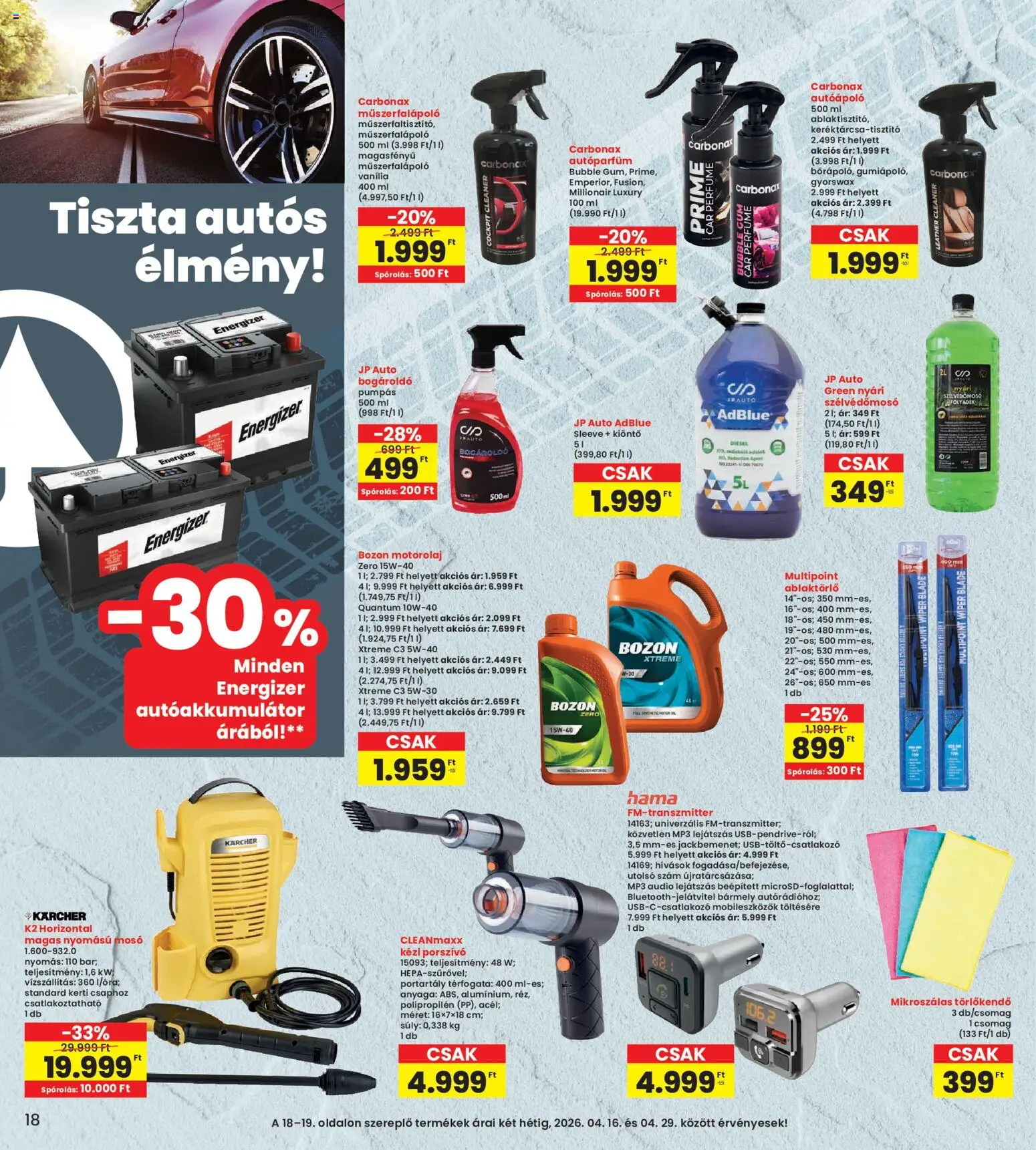 Interspar akciós ujság - amely érvényes a következő dátumtól: 16.04.2026 | Oldal: 18 | Termékek: Audio, MP3, Porszívó, Motorolaj