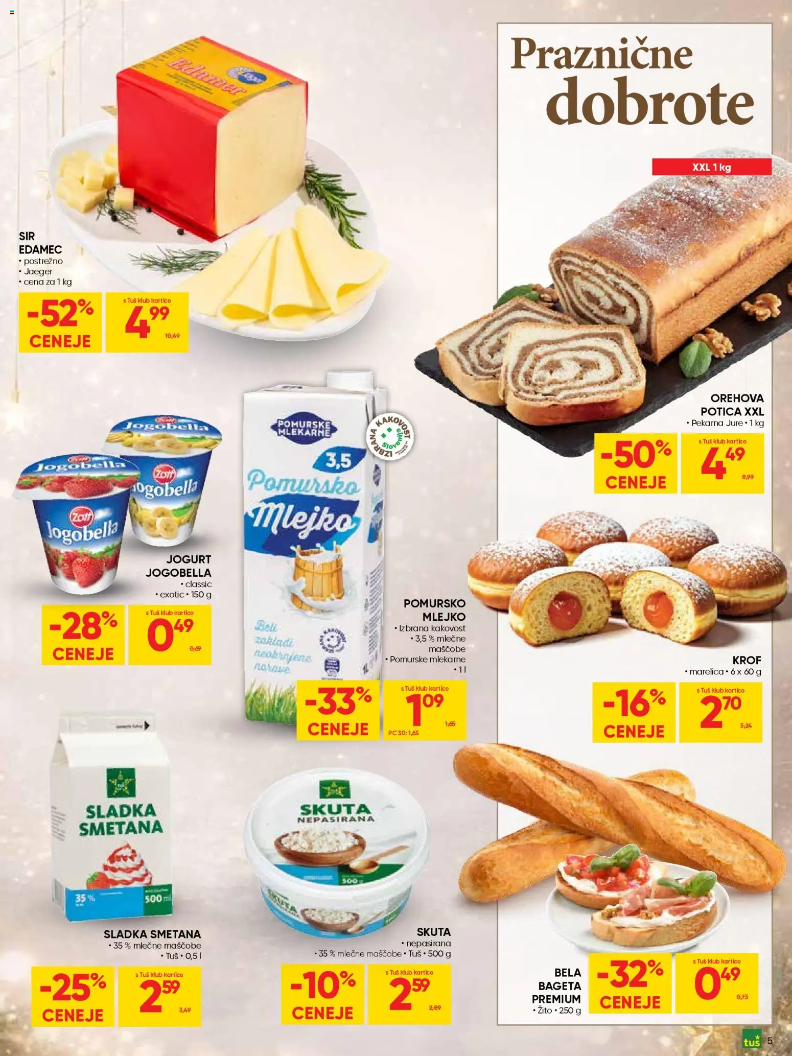 Novi Tuš katalog ponudbe – veljaven od 30.12.2025 | Stran: 5 | Izdelki: Pekarna, Jogurt, Smetana, Skuta