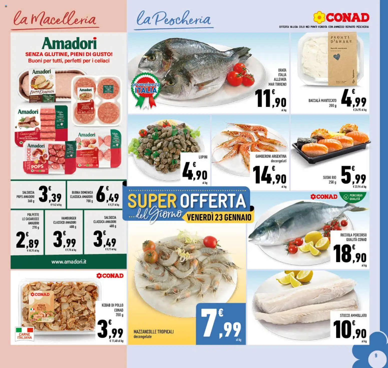 Volantino Conad del 14.01.2026 | Pagina: 9 | Prodotti: Lupini, Salsiccia, Gamberoni, Sushi