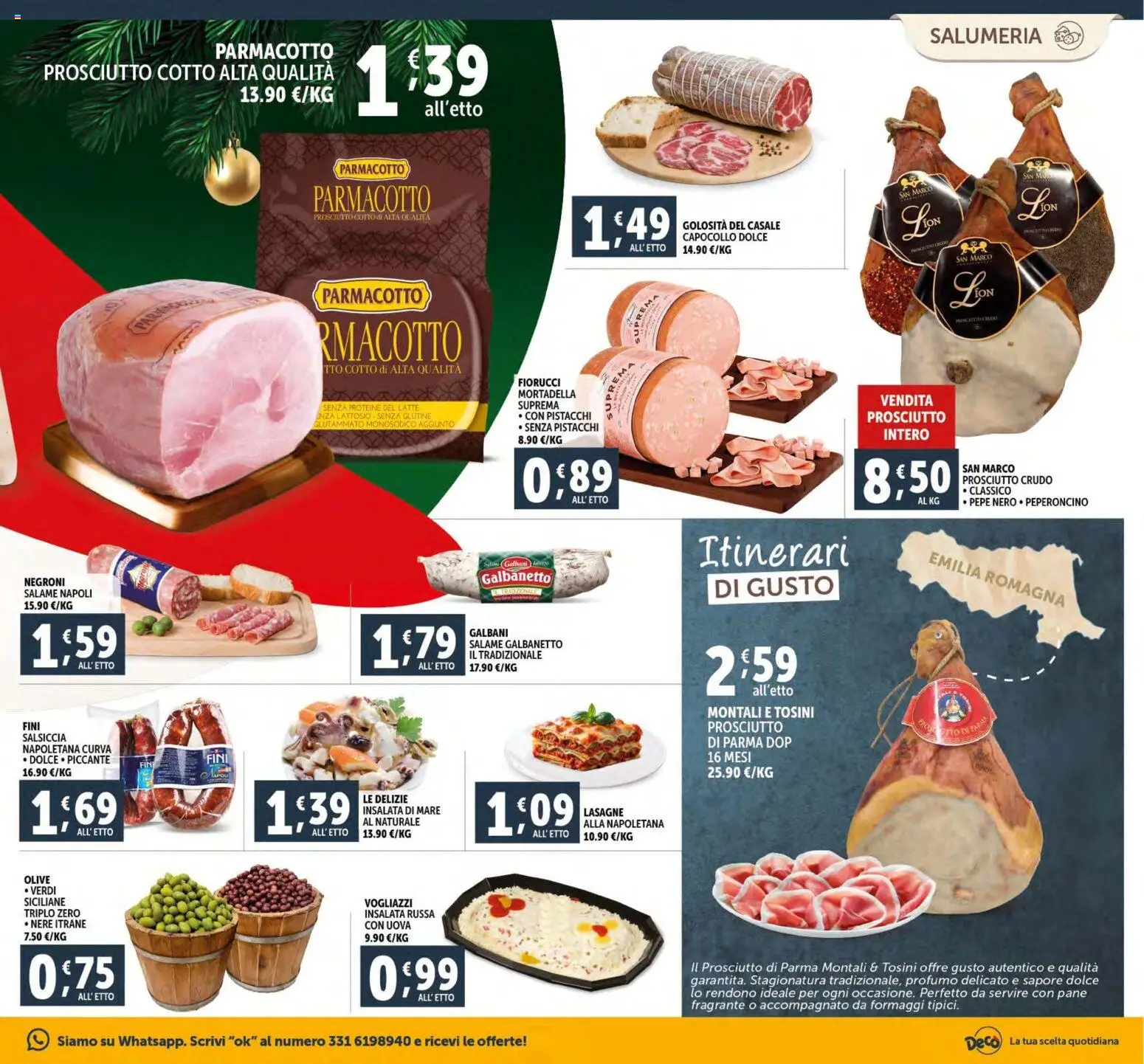 Volantino Decò del 15.12.2025 | Pagina: 11 | Prodotti: Pane, Salame, Pistacchi, Insalata russa