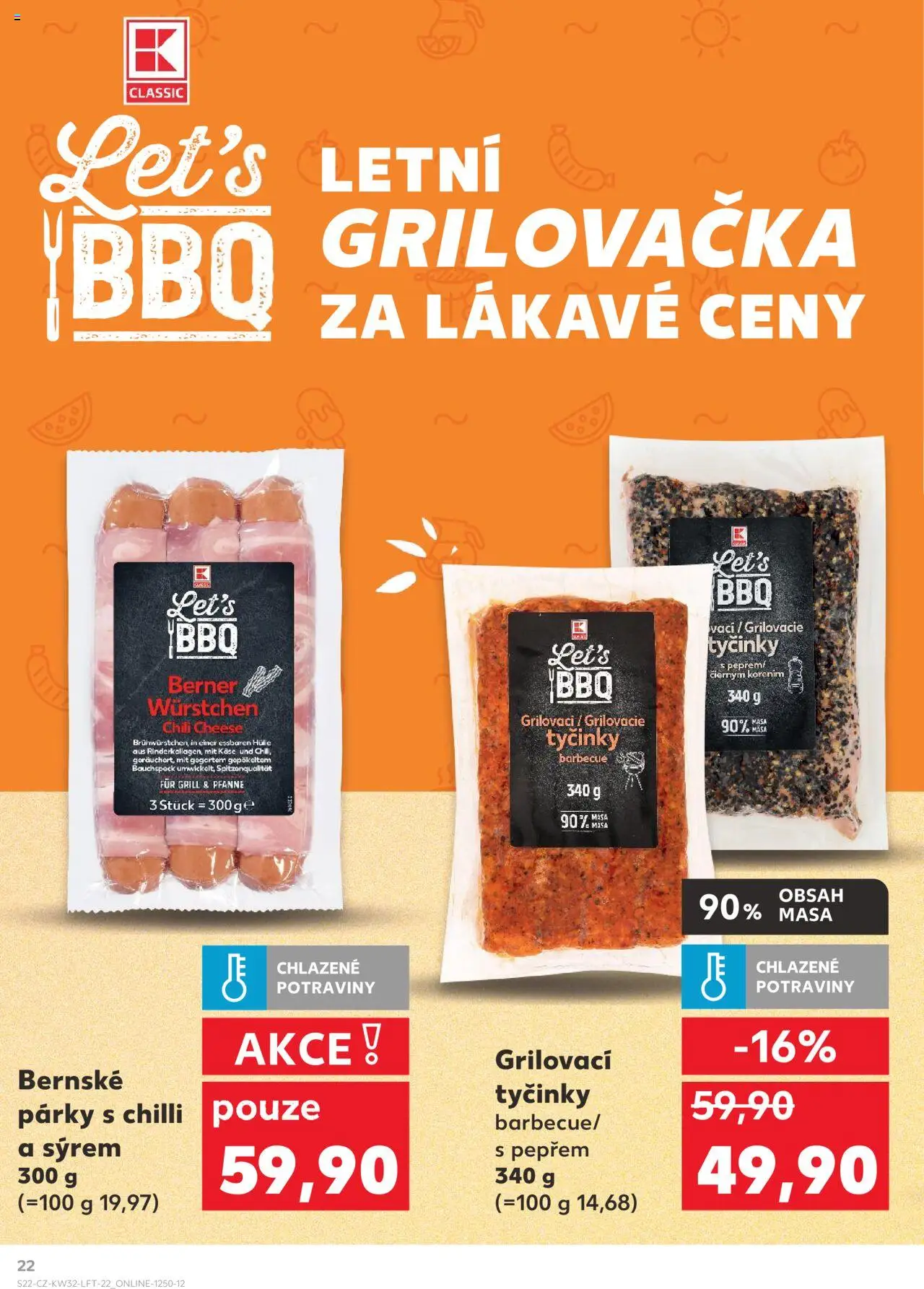 Kaufland leták - Praha 4 od 06.08.2025 | Strana: 22 | Produkty: Párky, Tyčinky, Potraviny, Kaše