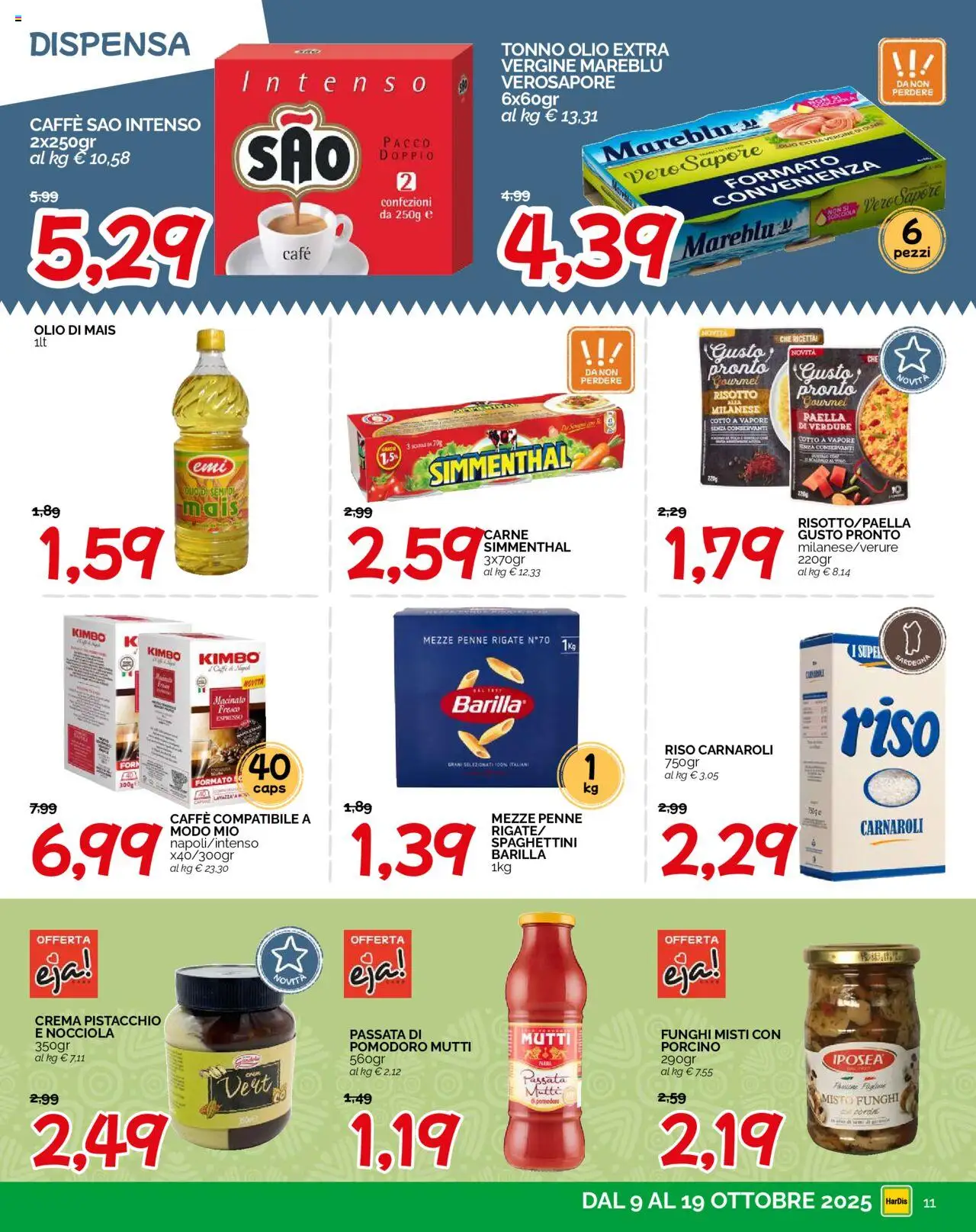 Volantino HarDis del 09.10.2025 | Pagina: 11 | Prodotti: Olio, Olio extra vergine, Mutti, Paella